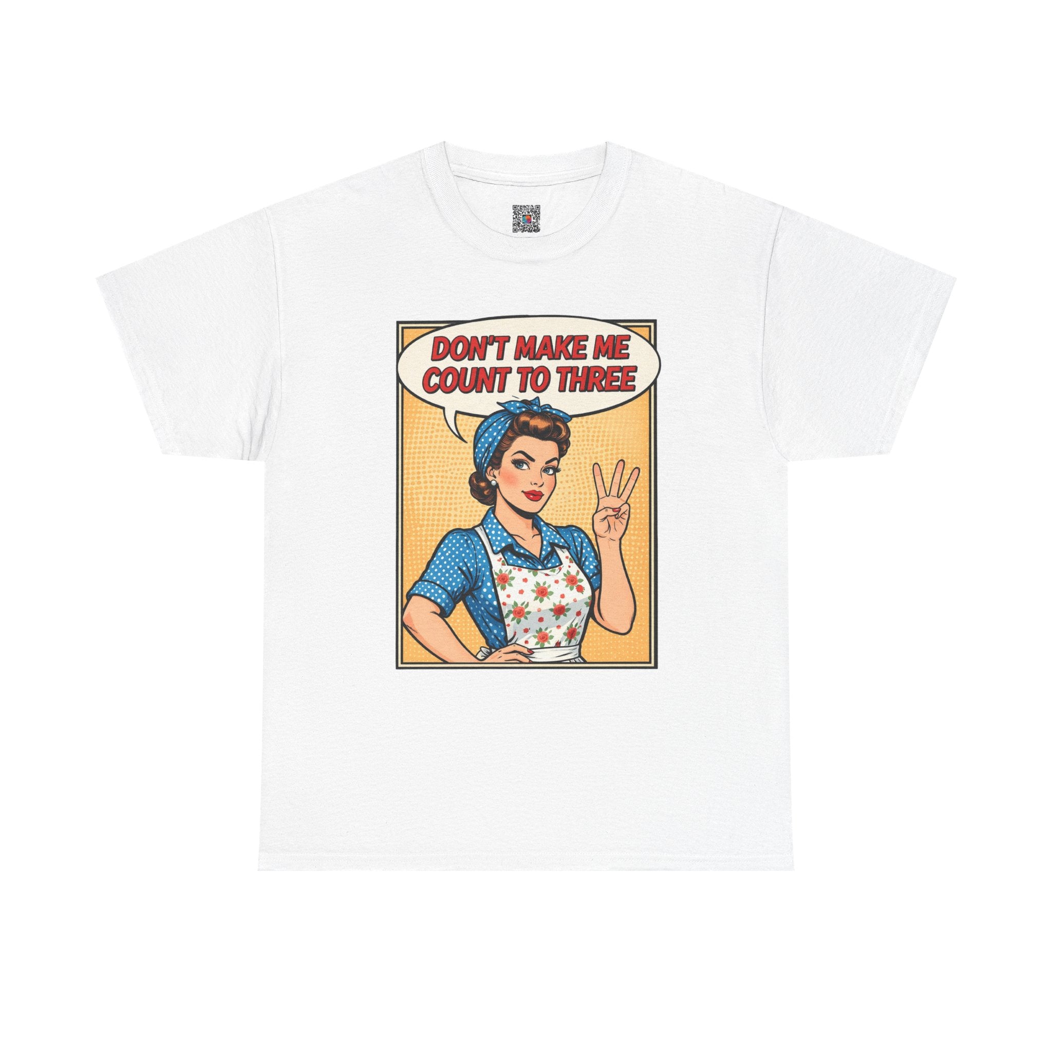 Don’t Make Me Count to Three Mom Shirt | Vintage Style Mom Life Tee | Funny Graphic | Cr8tive Designs
