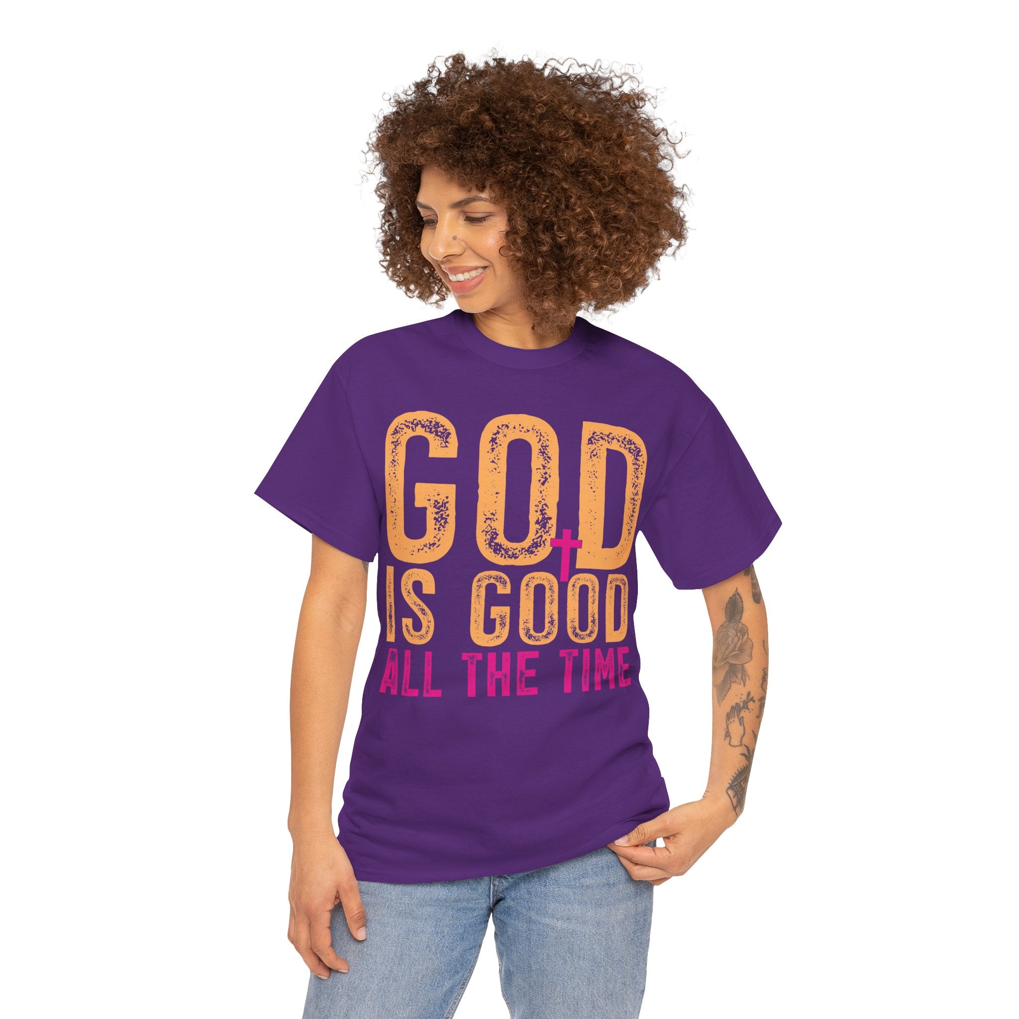 God Is Good All The Time – Inspirational Christian Faith T-Shirt | Cr8tive Designs