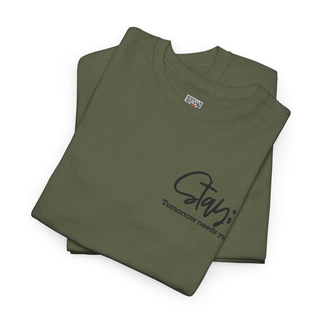 Stay Tomorrow Needs You T-Shirt | Minimalist Semicolon Pocket Print Graphic Tee | Cr8tive Designs