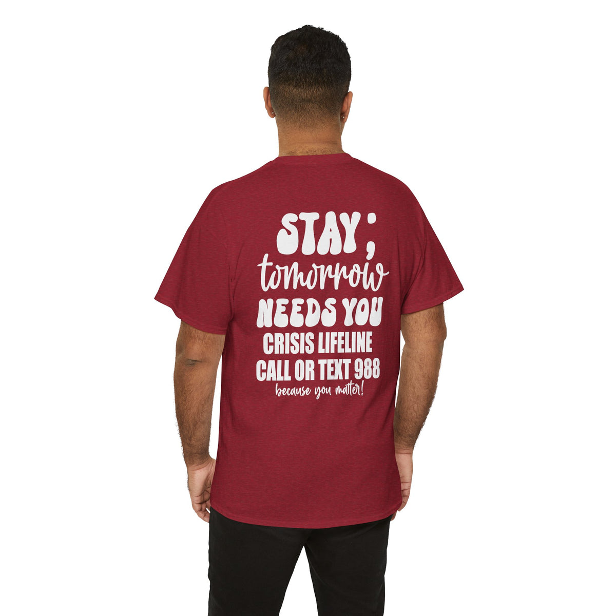 STAY Tomorrow Needs You T-Shirt | 988 Crisis Lifeline Semicolon Back Print Tee | Cr8tive Designs