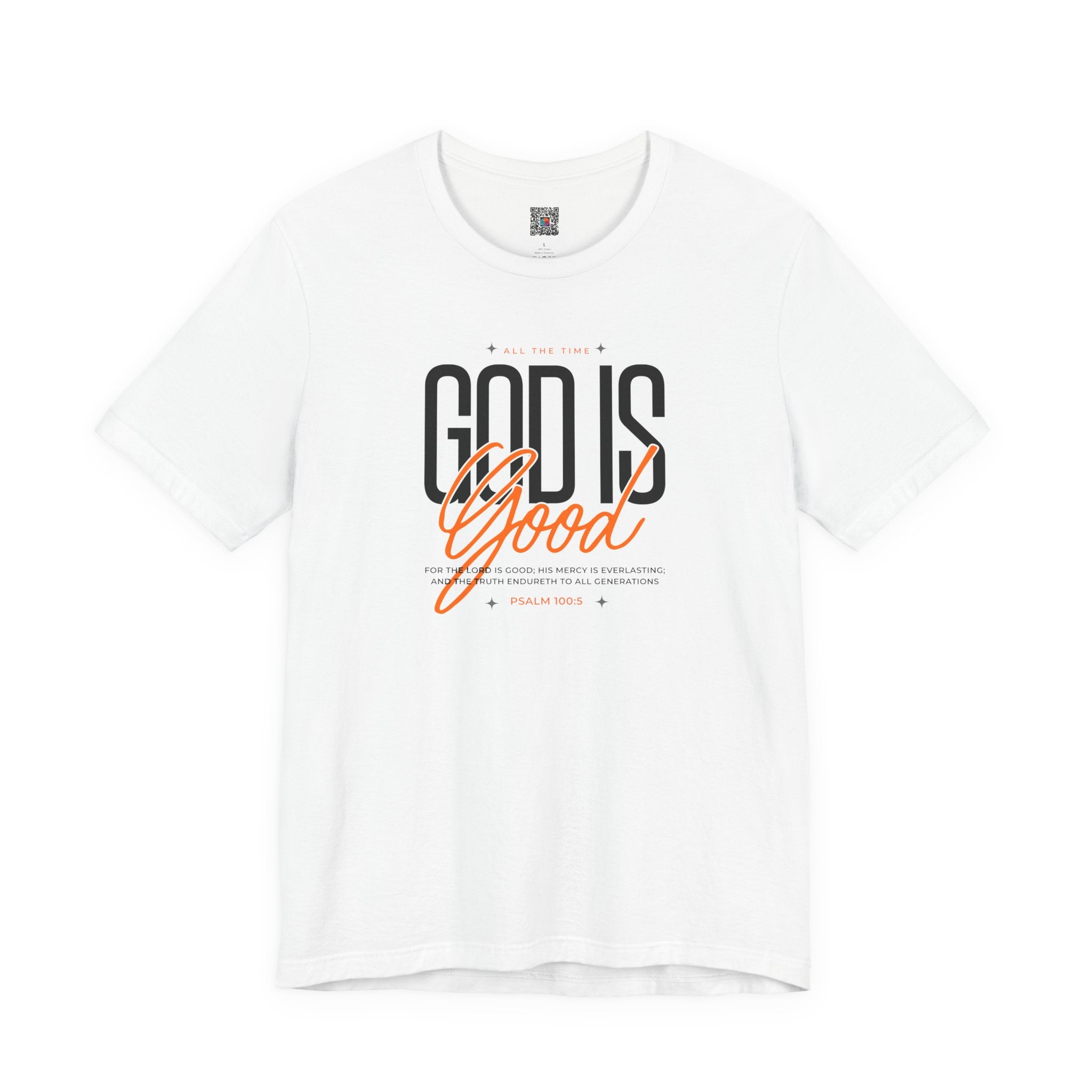 God Is Good T-Shirt | Inspirational Christian Faith Tee | Cr8tive Designs