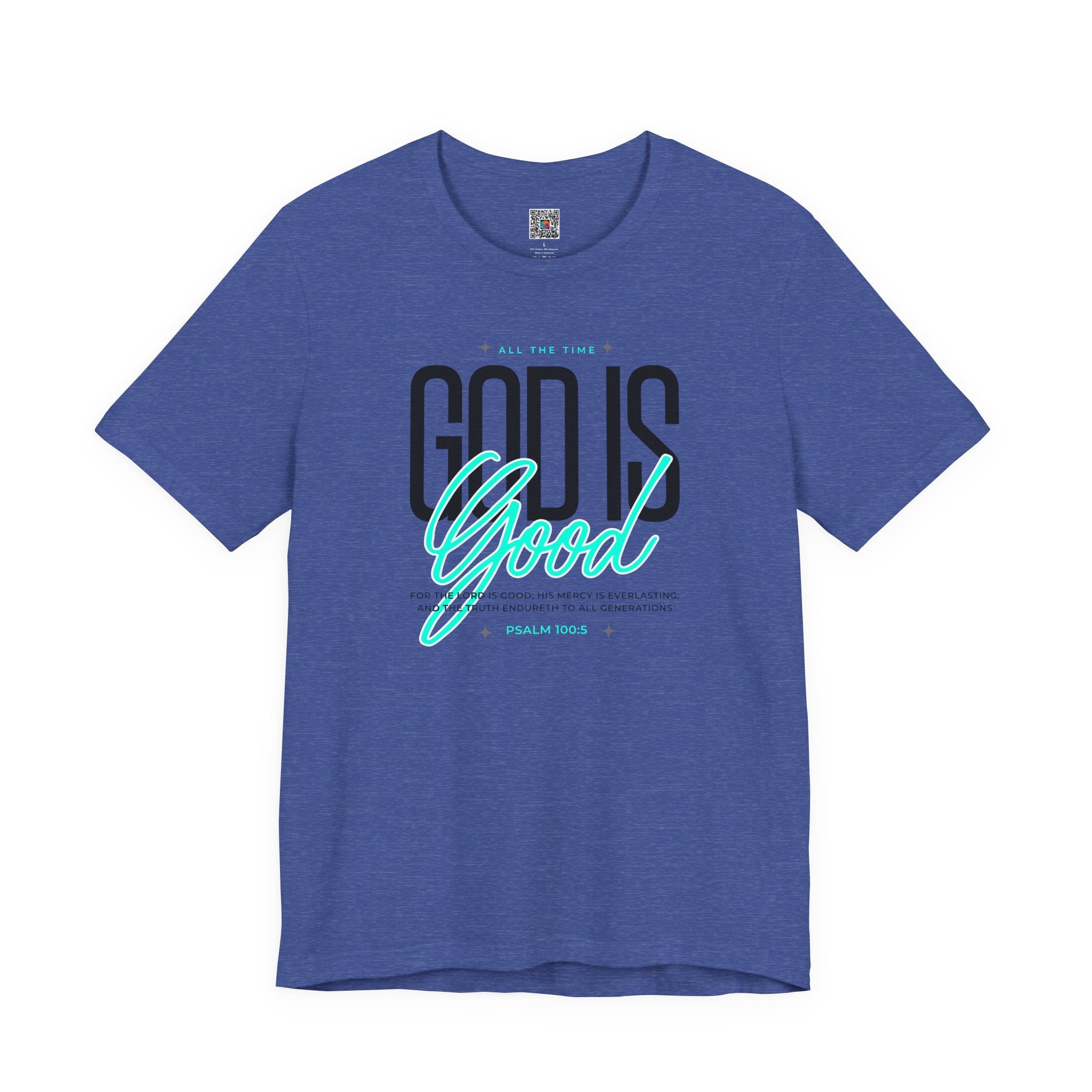 God Is Good T-Shirt | Inspirational Christian Tee | Cr8tive Designs