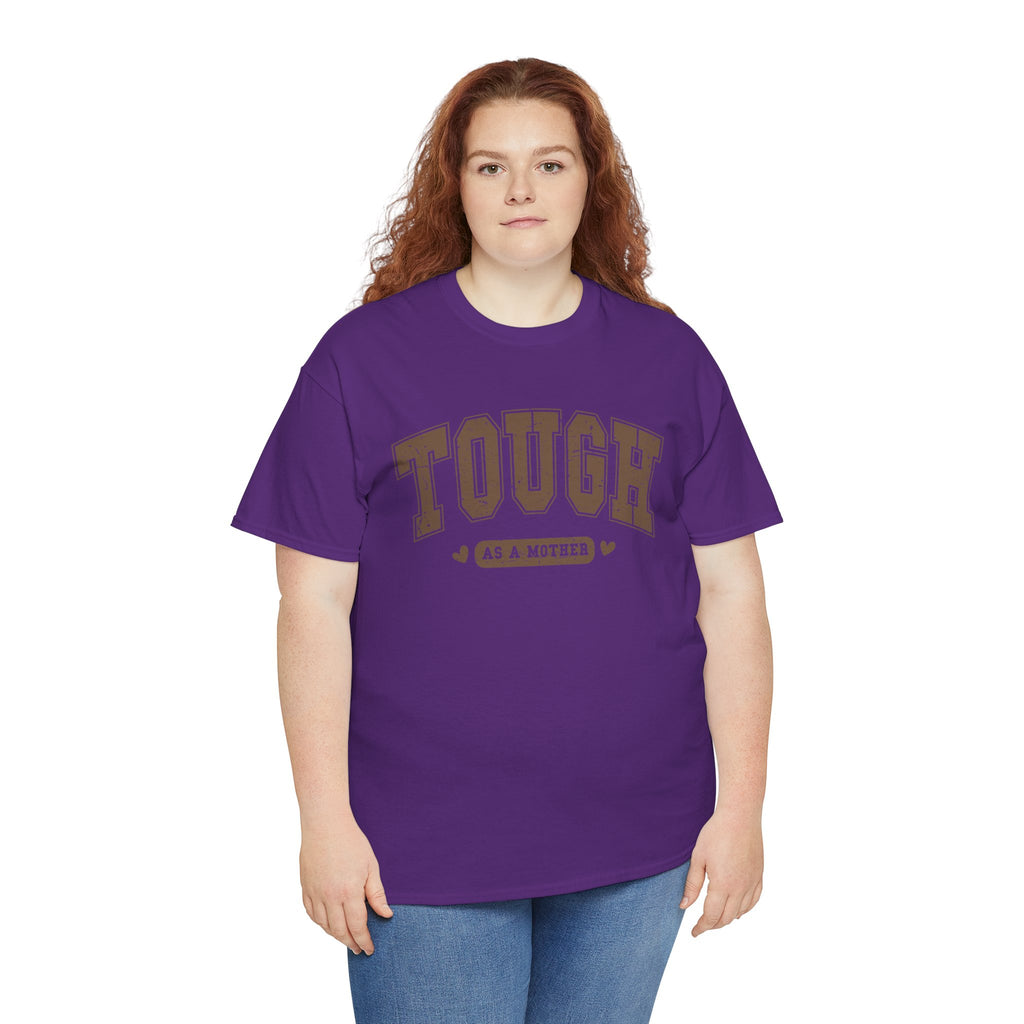 Tough As A Mother Graphic Tee – Funny Mom Shirt, Mother’s Day Gift | Cr8tive Designs
