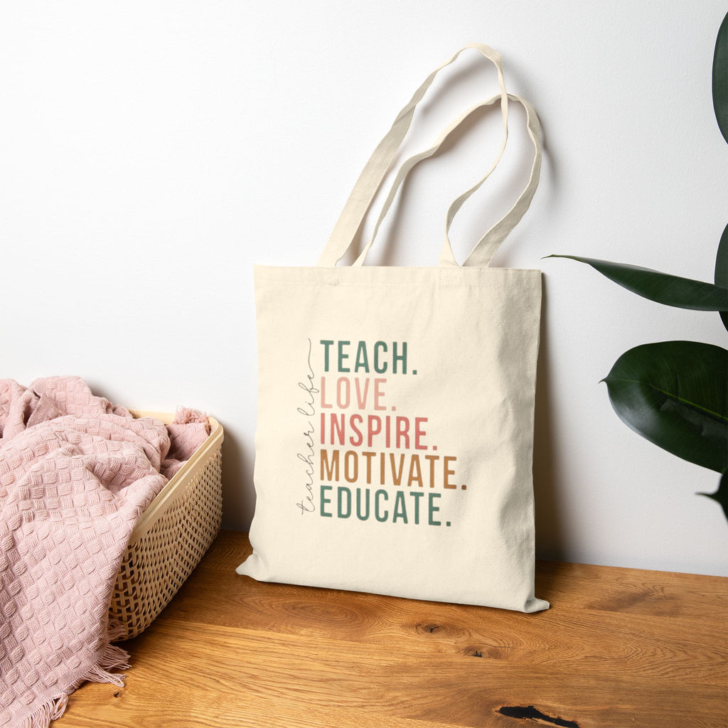 Teacher Inspirational Canvas Tote — "Teach. Love. Inspire. Motivate. Educate."
