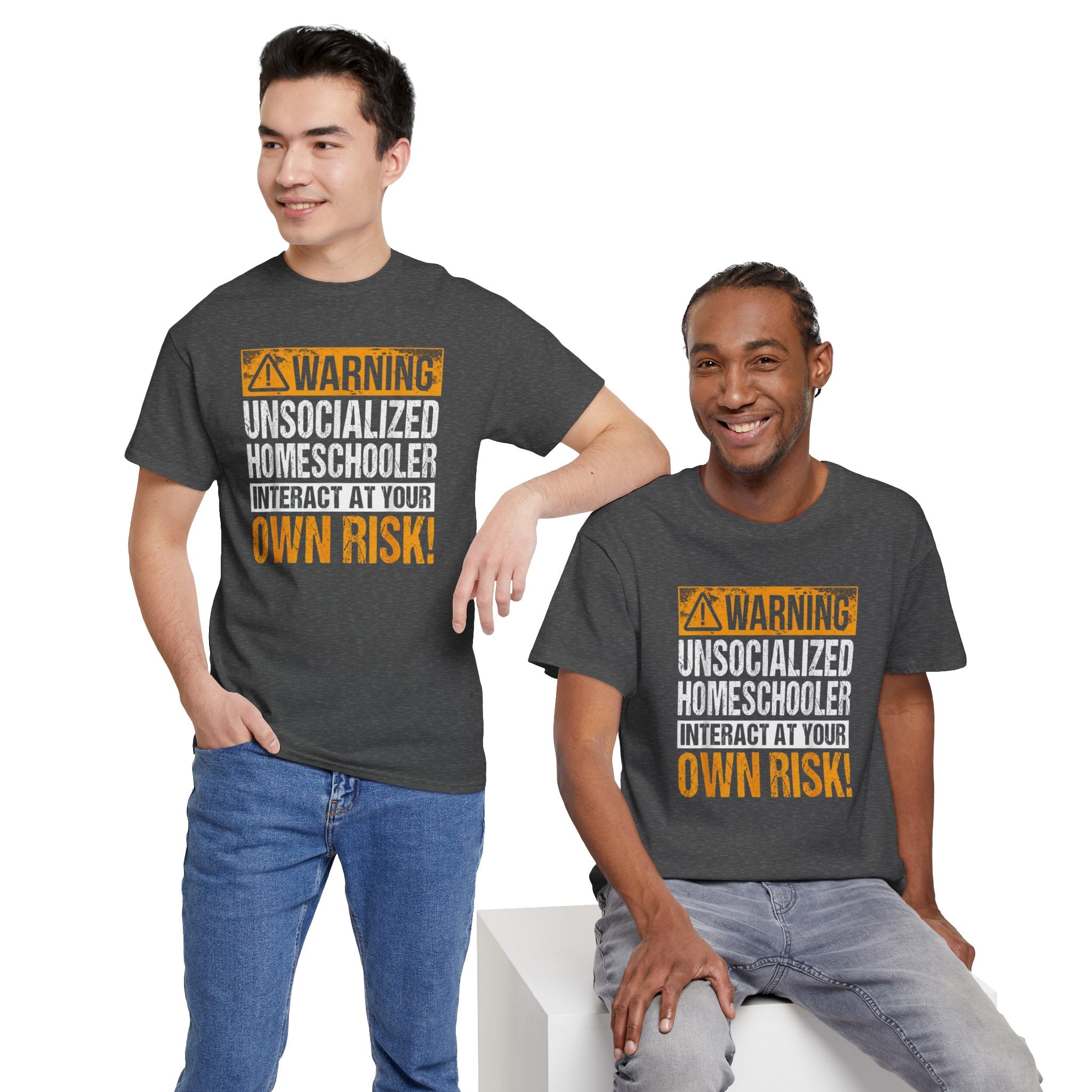 Warning Unsocialized Homeschooler T-Shirt