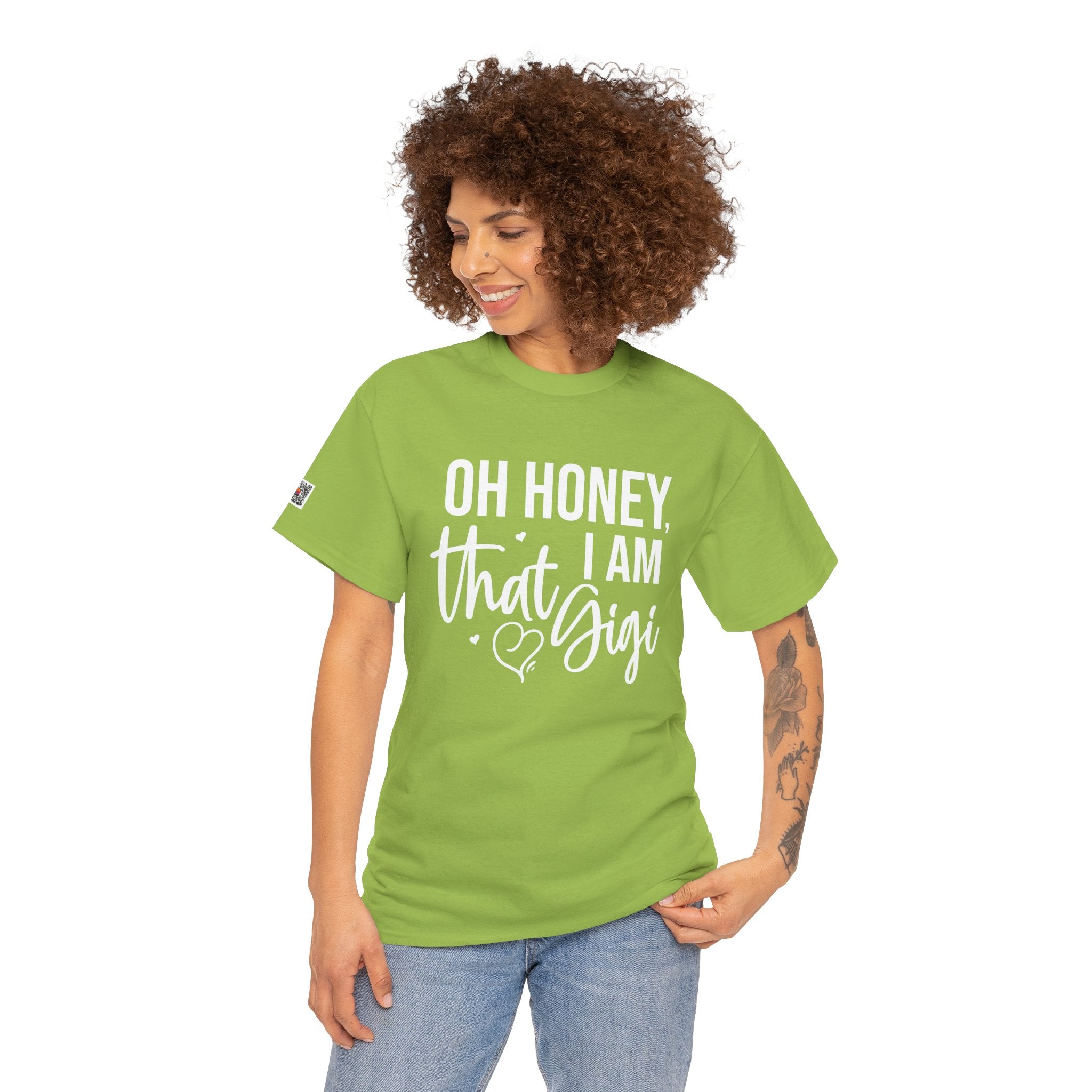 Oh Honey I Am That Gigi T-Shirt | Sassy Grandma Graphic Tee | Funny Confident Gigi Shirt | Cr8tive Designs
