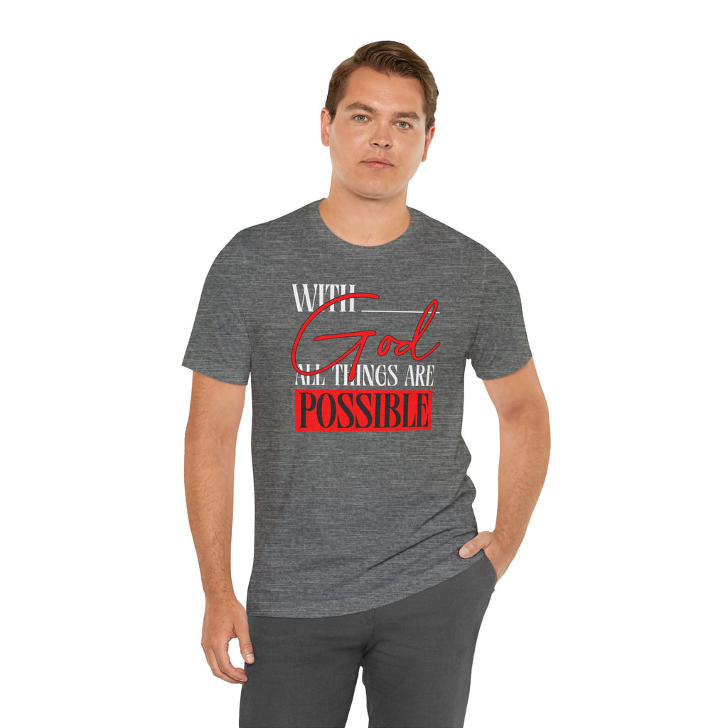 With God All Things Are Possible T-Shirt | Inspirational Christian Faith Tee | Cr8tive Designs