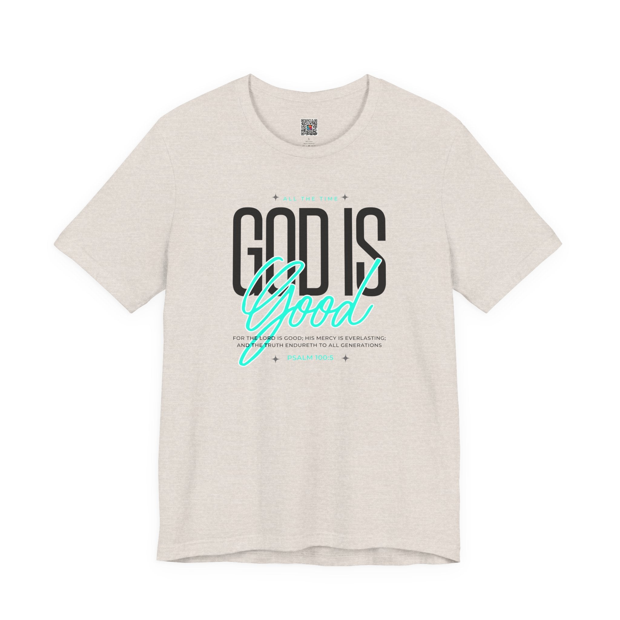 God Is Good T-Shirt | Inspirational Christian Tee | Cr8tive Designs