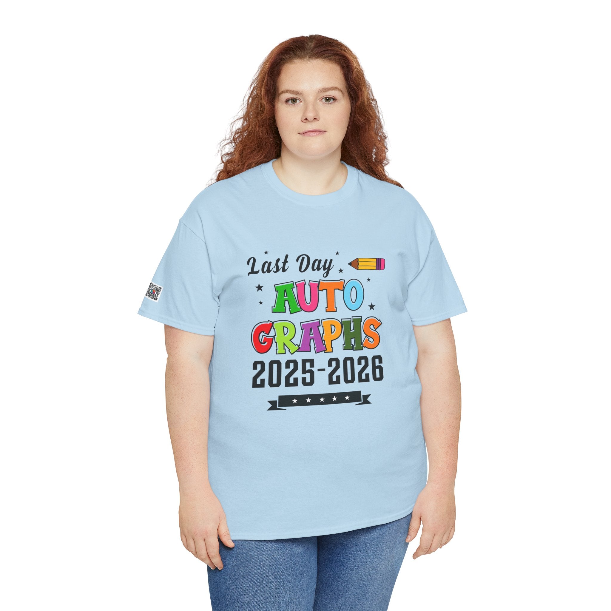 LAST DAY AUTOGRAPHS 2025-2026 T-SHIRT | SIGNATURE SHIRT | LAST DAY OF SCHOOL SHIRT | CR8TIVE DESIGNS