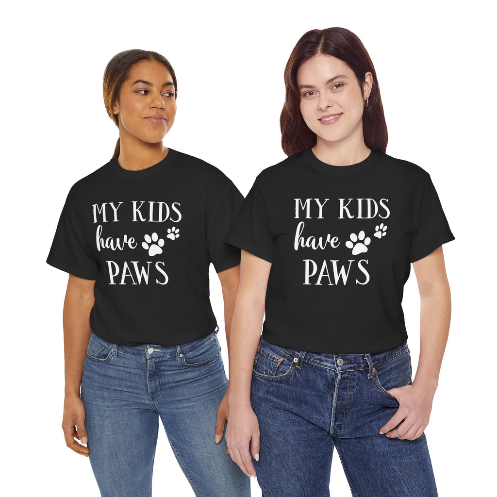 My Kids Have Paws | Pet Parent Graphic Tee | Cr8tive Designs