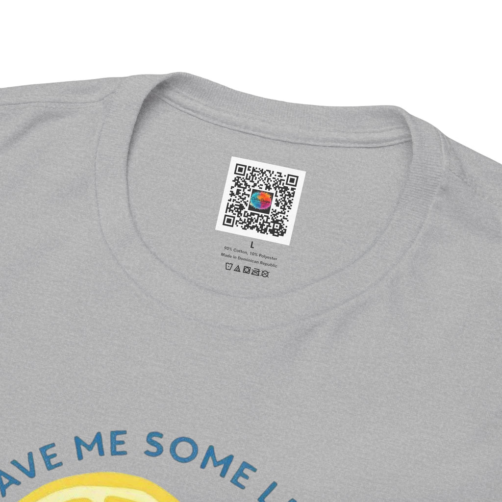 Life Gave Me Lemons T-shirt