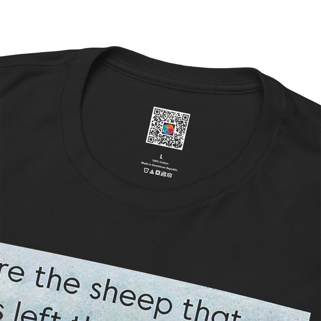 You’re the sheep Jesus left for the 99 T-shirt /Cr8tive Designs