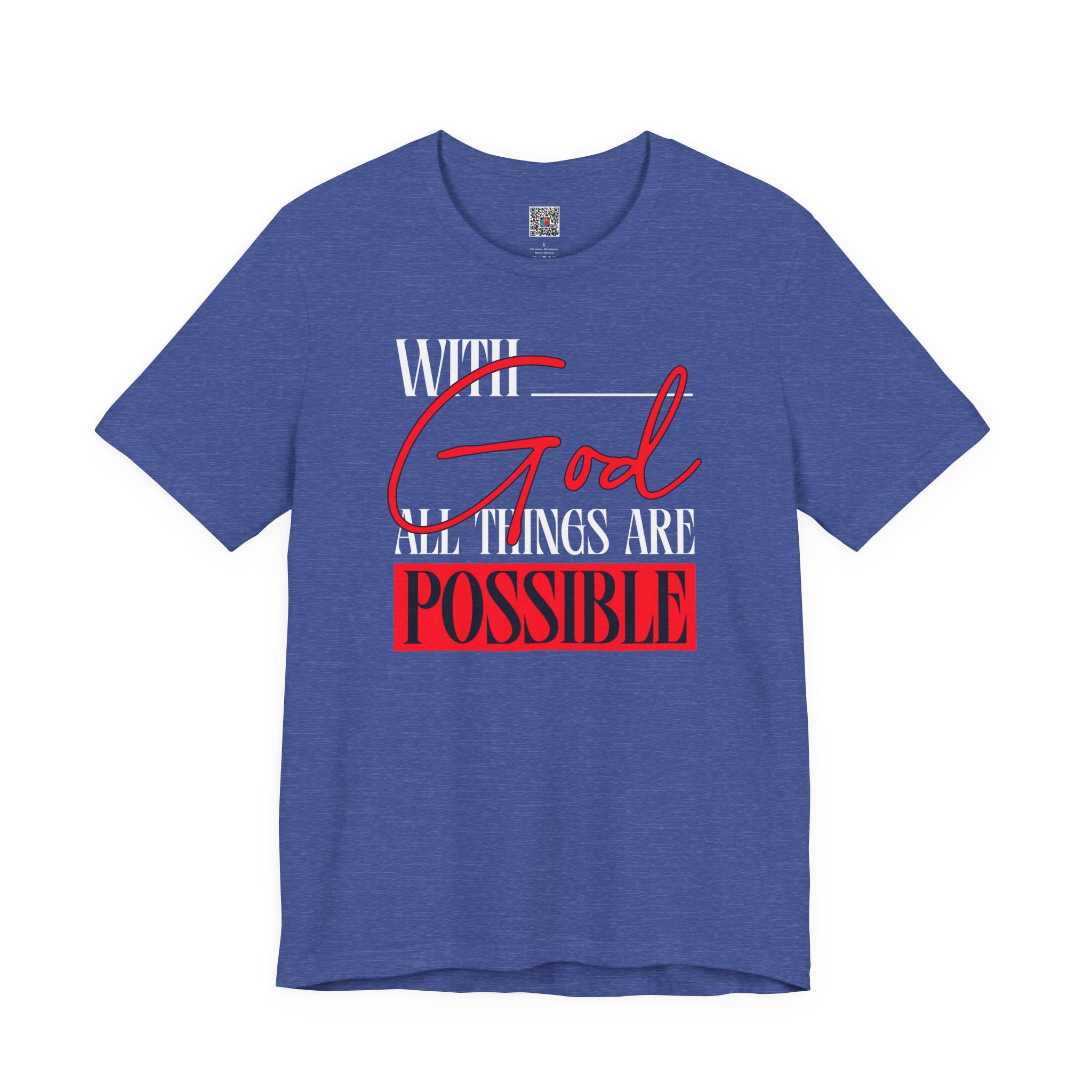With God All Things Are Possible T-Shirt | Inspirational Christian Faith Tee | Cr8tive Designs