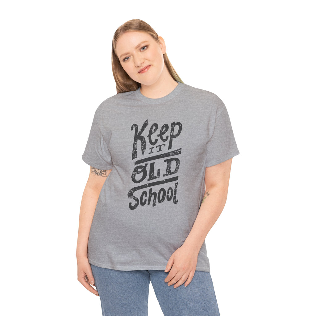 Keep It Old School T-Shirt