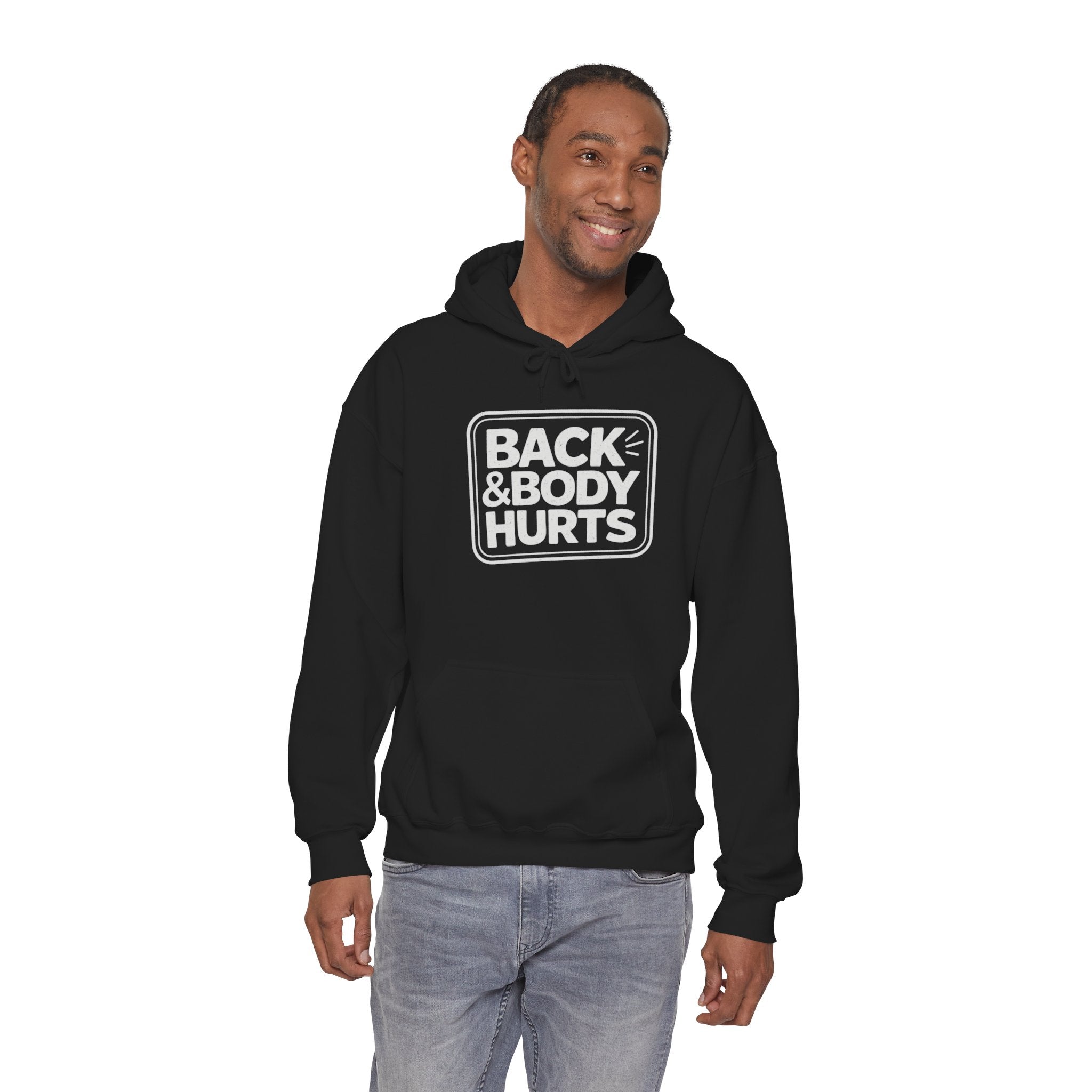 Back & Body Hurts Hoodie
