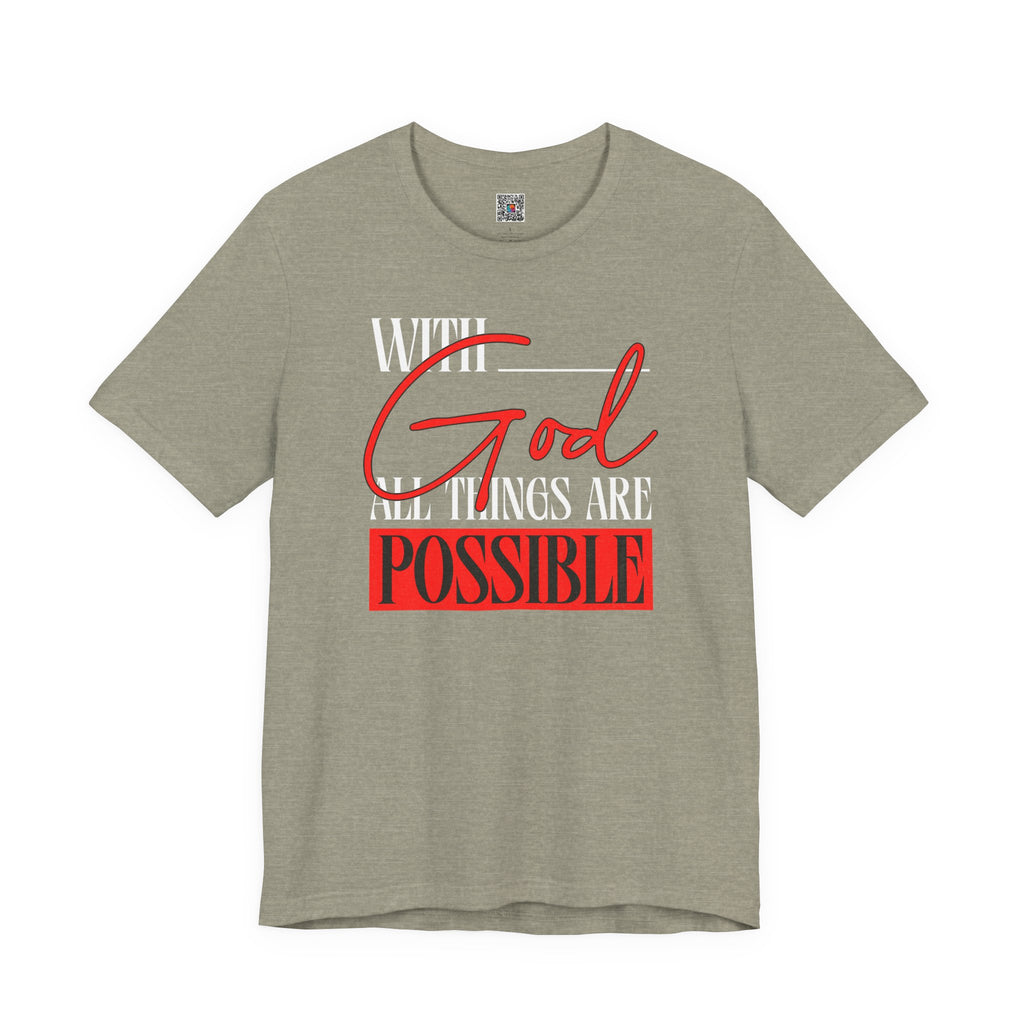 With God All Things Are Possible T-Shirt | Inspirational Christian Faith Tee | Cr8tive Designs