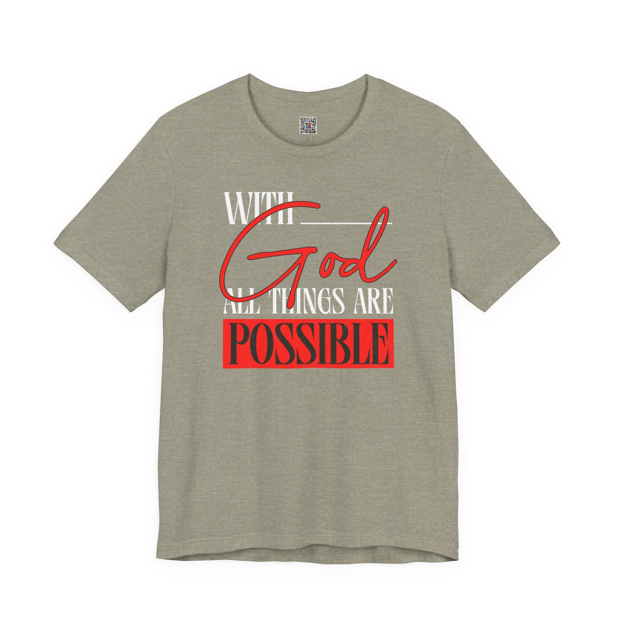 With God All Things Are Possible T-Shirt | Inspirational Christian Faith Tee | Cr8tive Designs