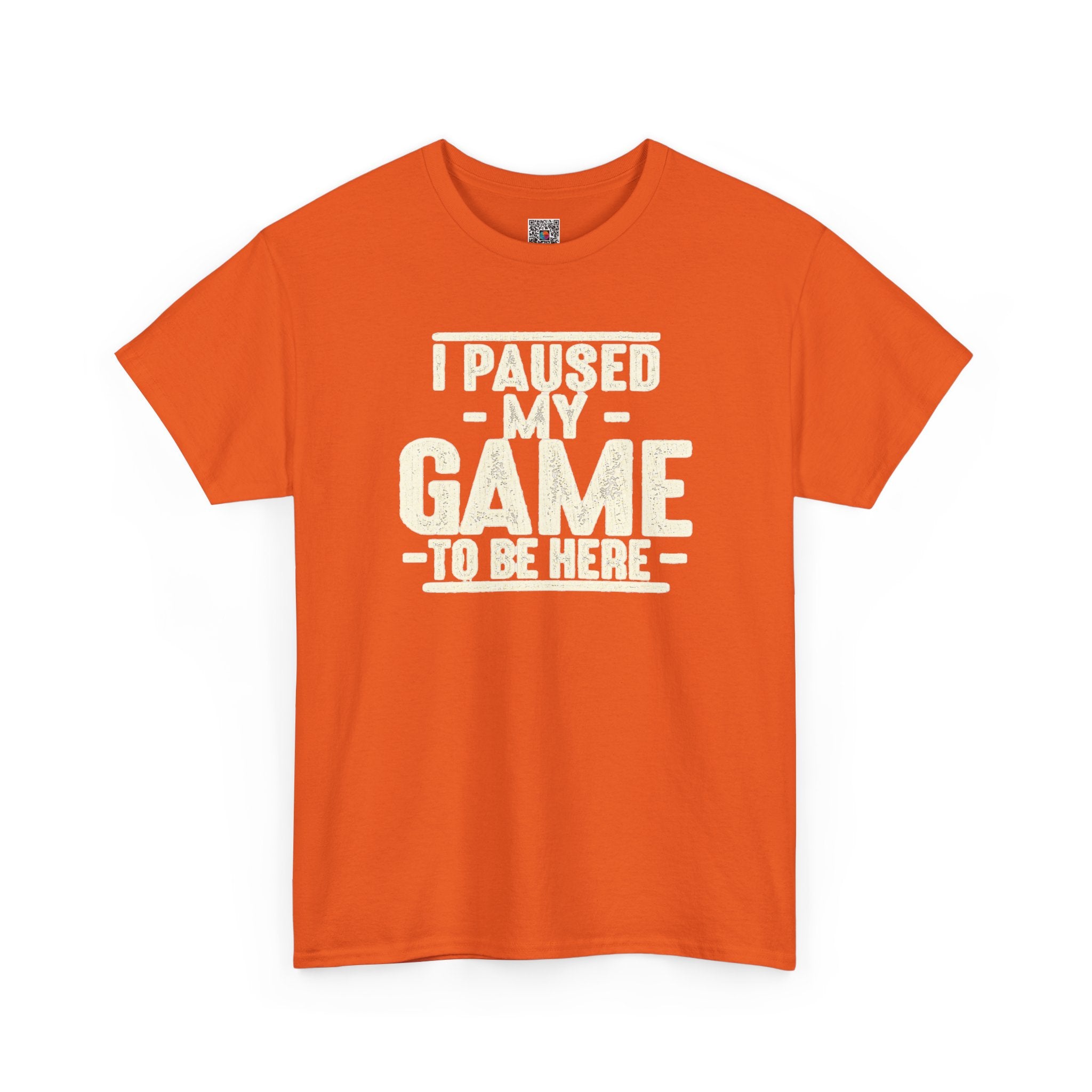 I Paused My Game to Be Here T-Shirt | Funny Gamer Design | Cr8tive Designs