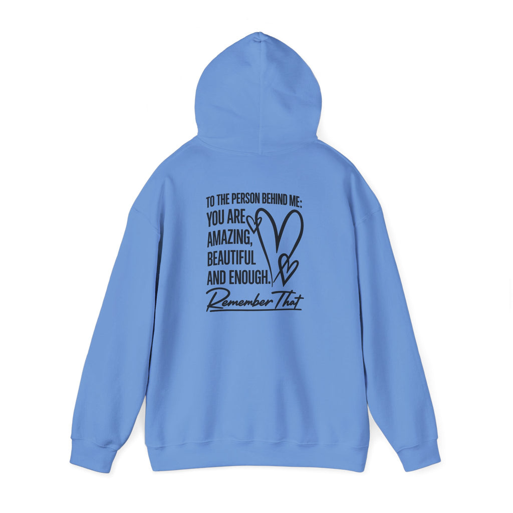 To The Person Behind Me Hoodie | Cr8tive Designs