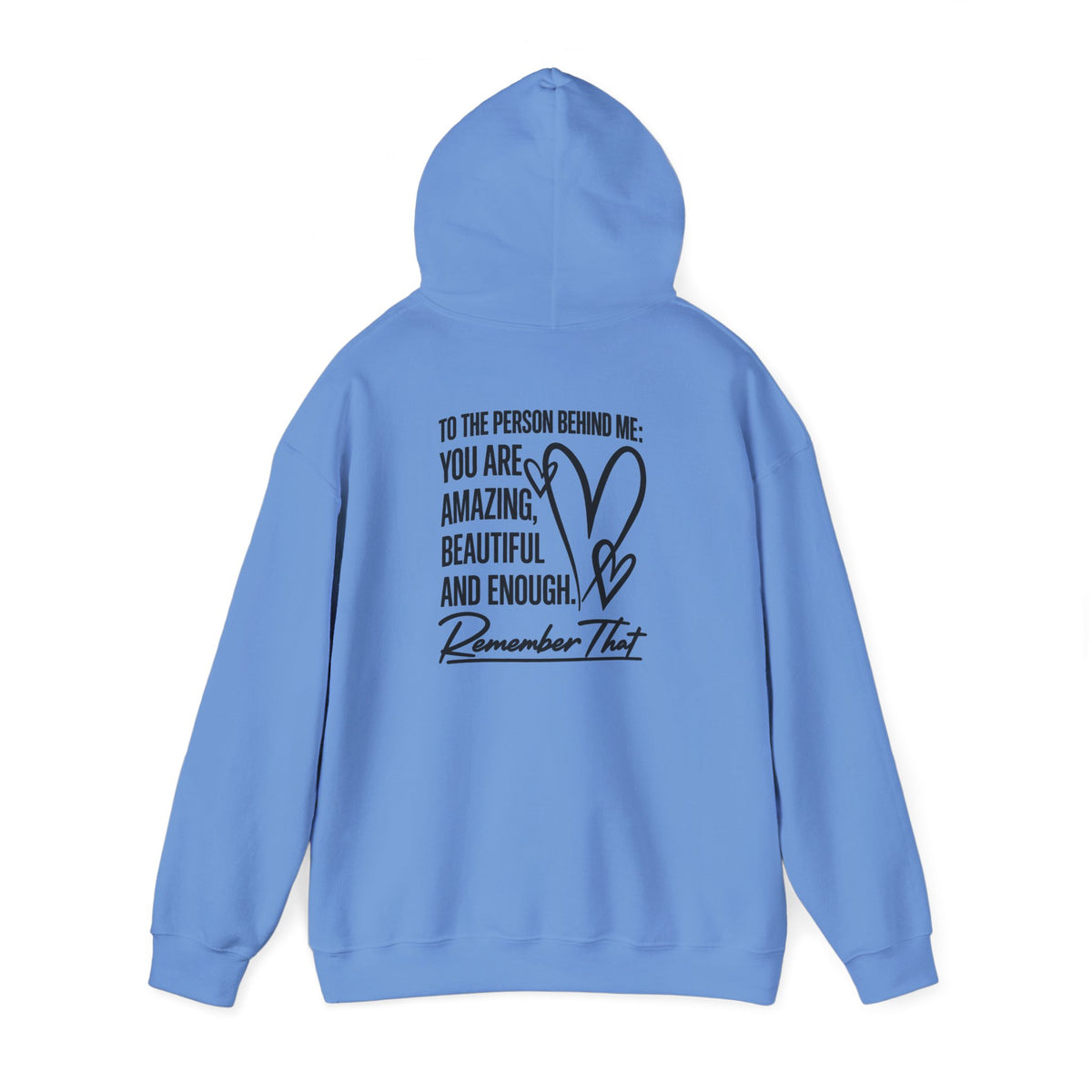 To The Person Behind Me Hoodie | Cr8tive Designs