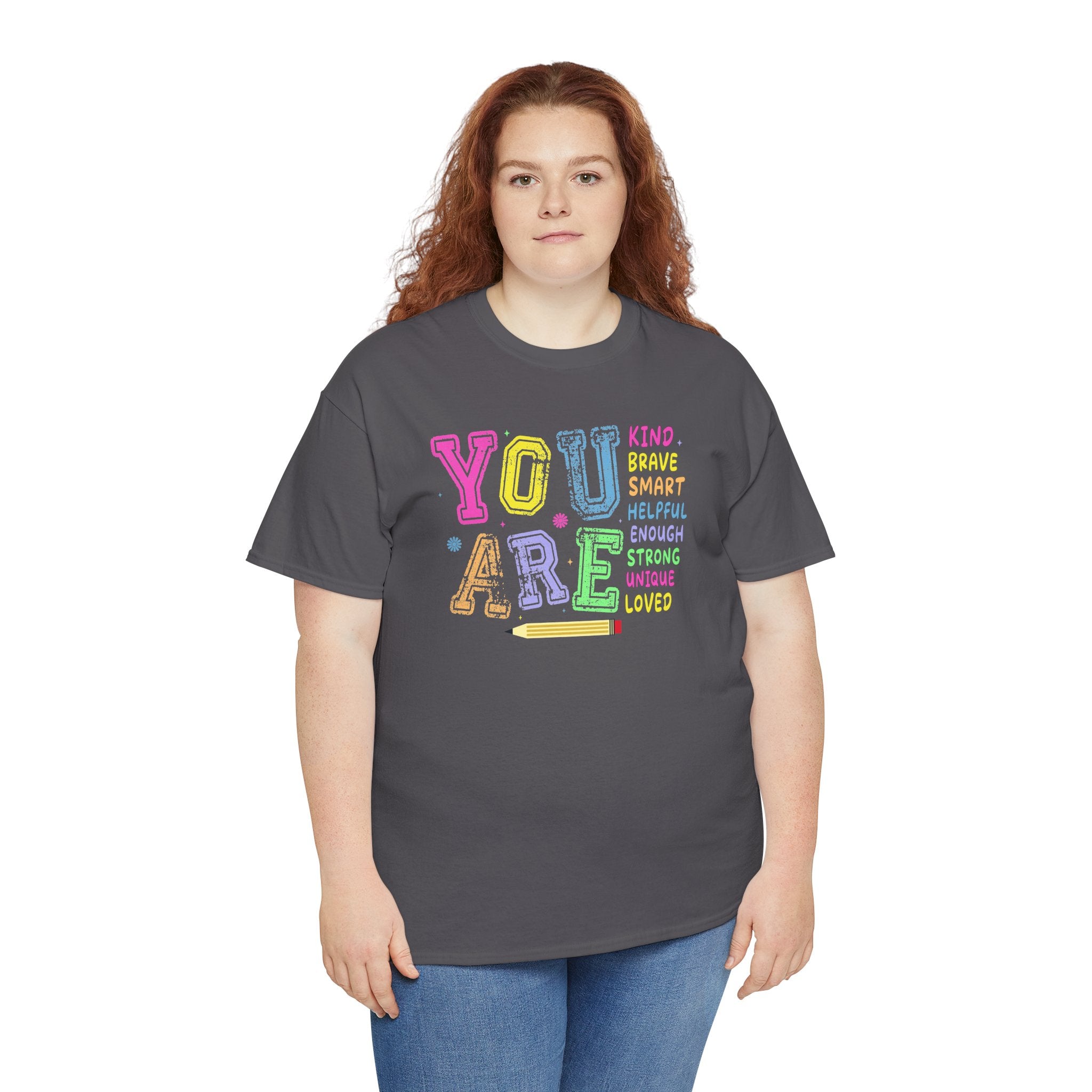 You Are Kind, Brave, Smart & Loved | Positive Back-to-School T-Shirt | Cr8tive Designs