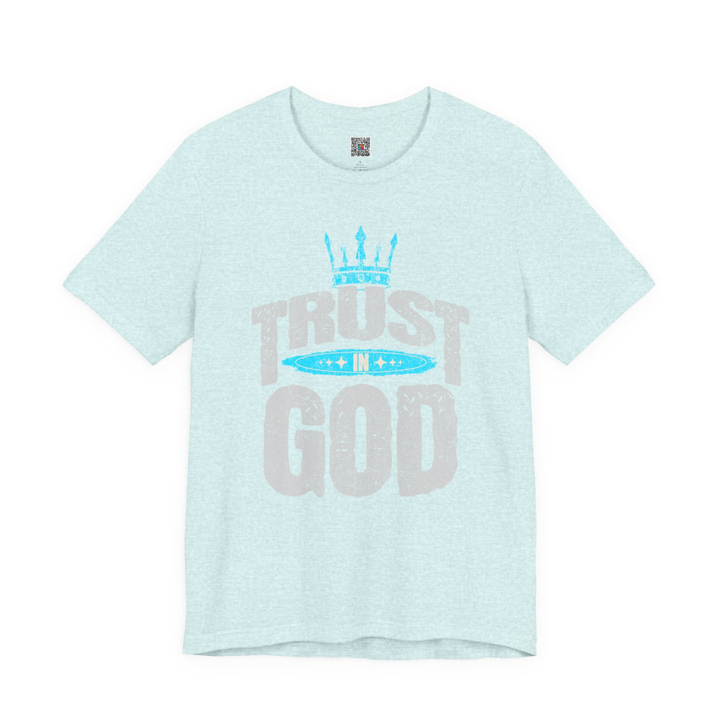 Trust in God T-Shirt | Faith Graphic Tee with Crown Design| Cr8tive Designs