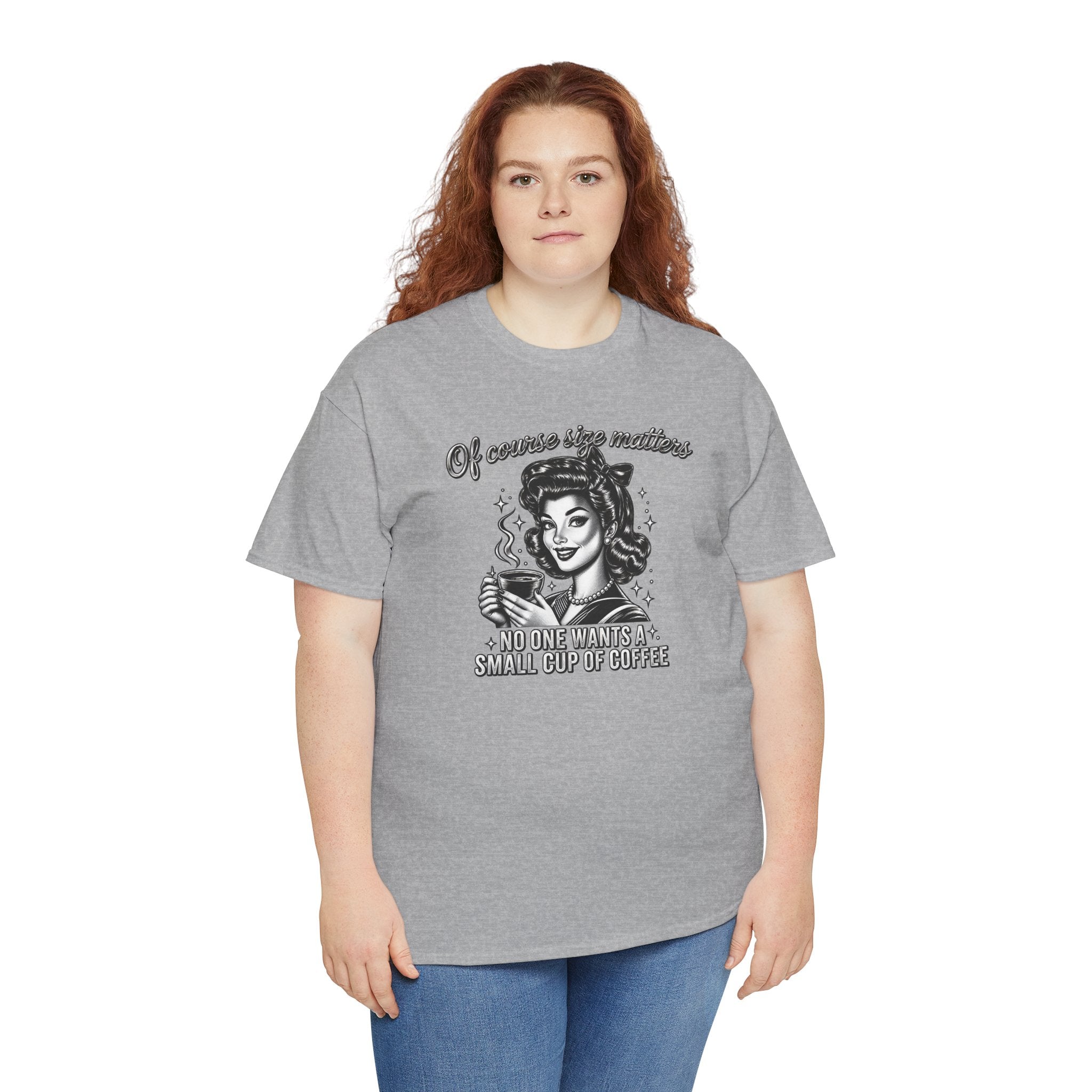 Of Course Size Matters No One Wants a Small Cup of Coffee T-Shirt | Funny Sarcastic Tee | Cr8tive Designs