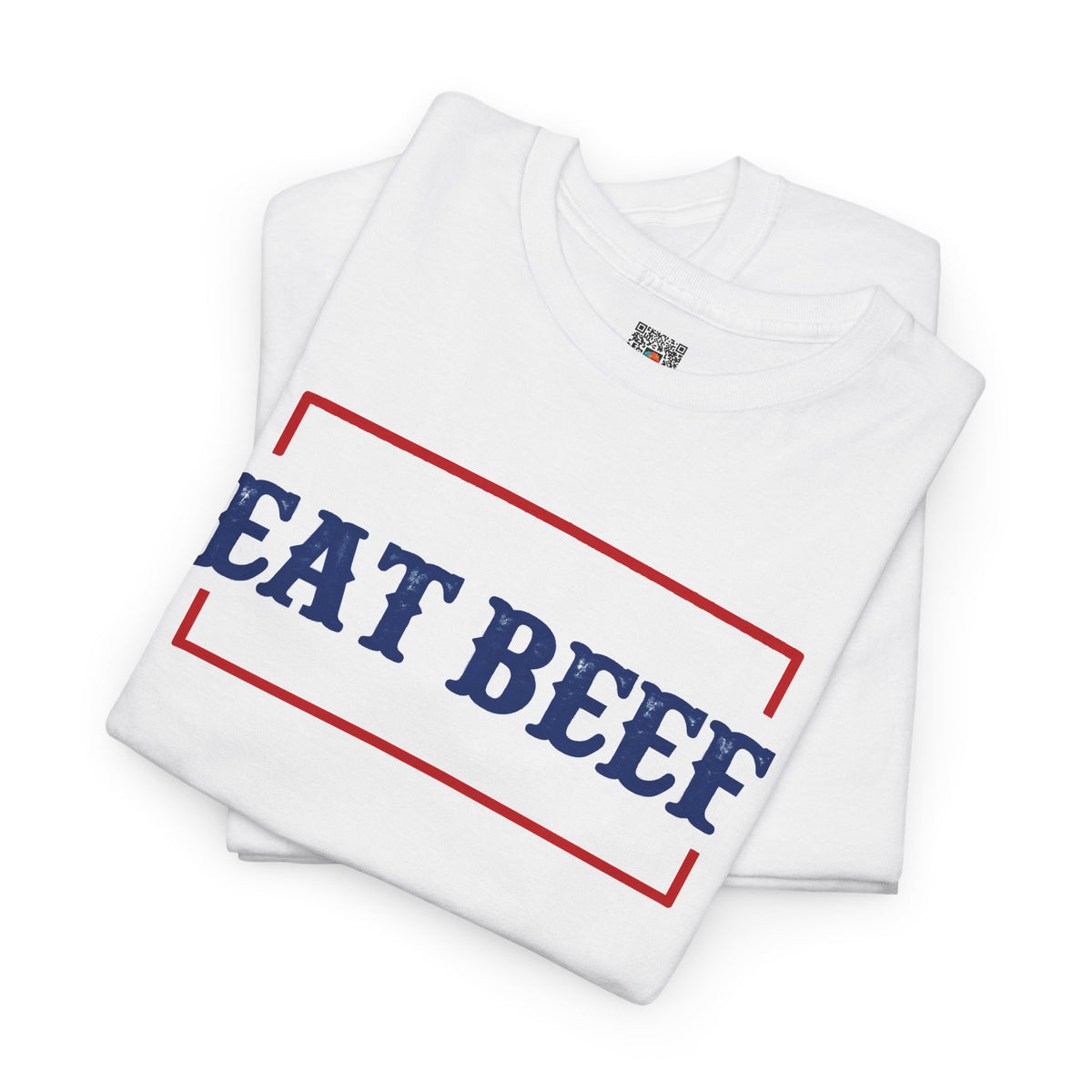 Eat Beef T-Shirt | Rustic Western Cattle Ranch Graphic Tee | Cr8tive Designs