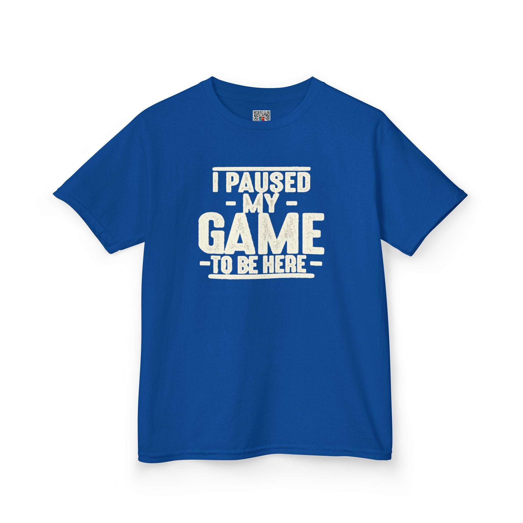 I Paused My Game to Be Here | Funny Youth Gamer T-Shirt | Cr8tive Designs