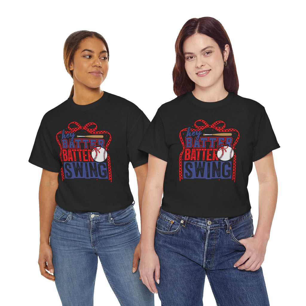 Hey Batter, Batter, Swing T-Shirt