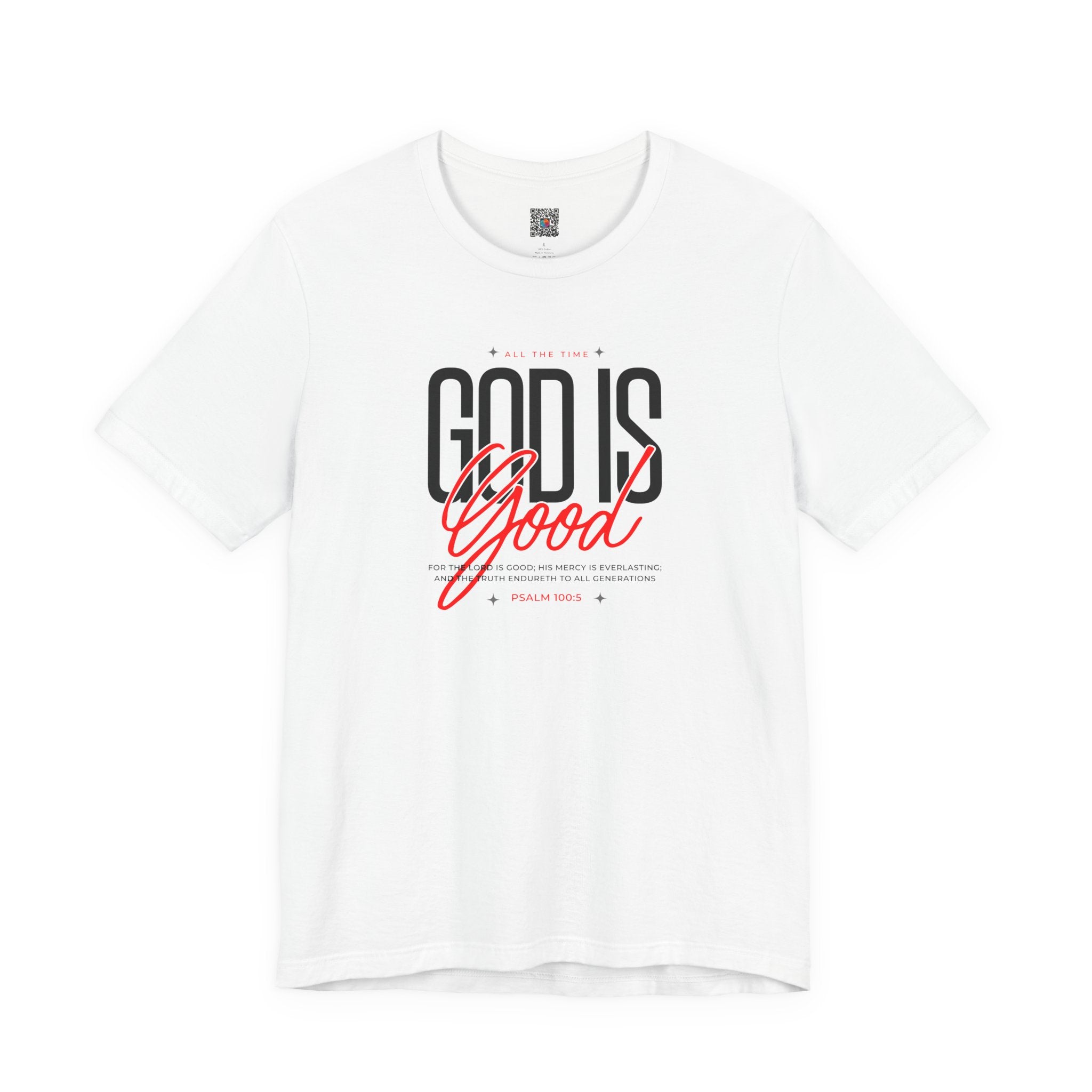 God Is Good Tee | Faith-Based Christian Graphic T-Shirt | Cr8tive Designs