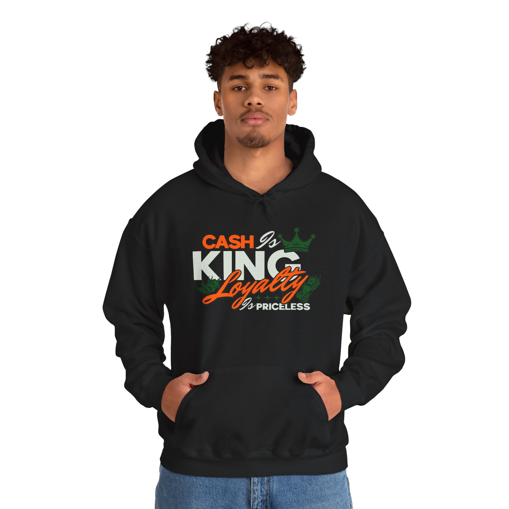 Cash Is King, Loyalty Is Priceless | Money Motivation Hoodie | Cr8tive Designs