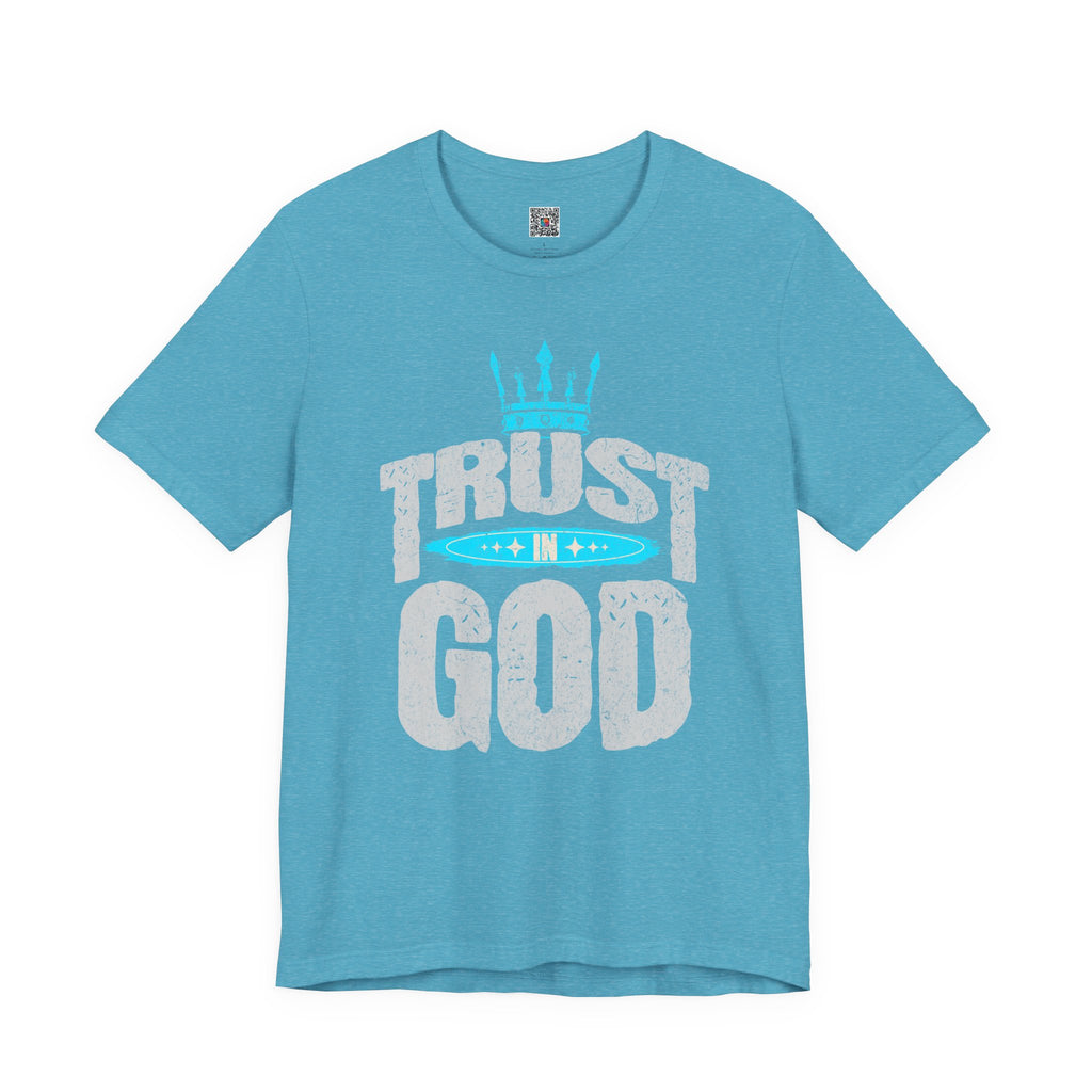 Trust in God T-Shirt | Faith Graphic Tee with Crown Design| Cr8tive Designs