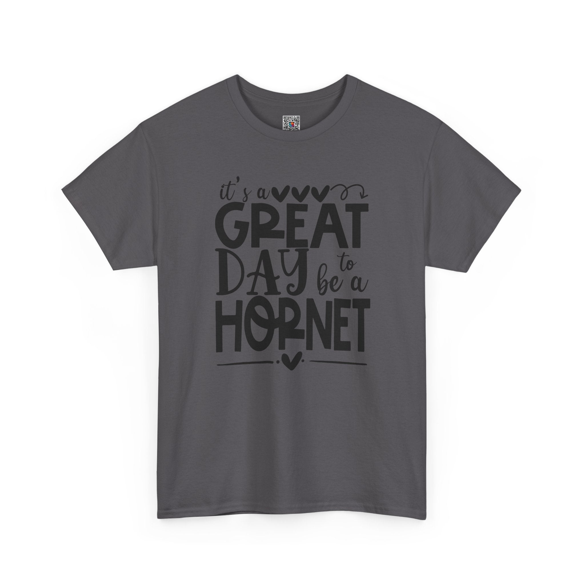 It's a Great Day to Be a Hornet T-Shirt | School Spirit Mascot Tee | Cr8tive Designs