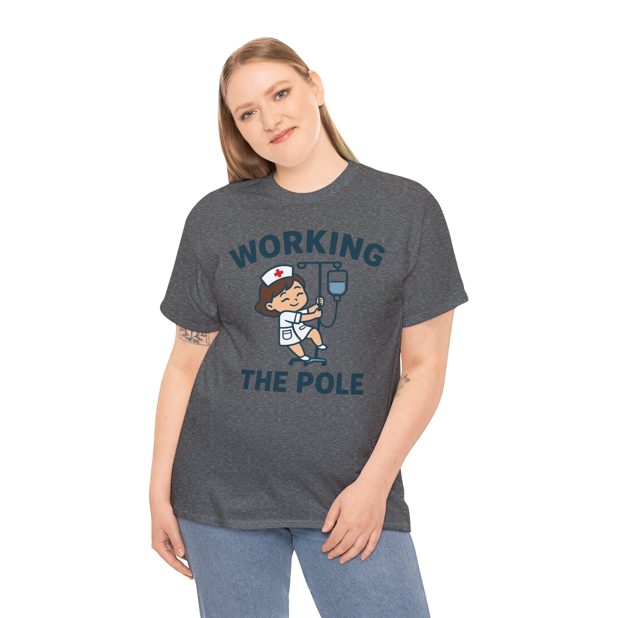 Working the Pole – Funny Nurse IV Humor T-Shirt | Cr8tive Designs