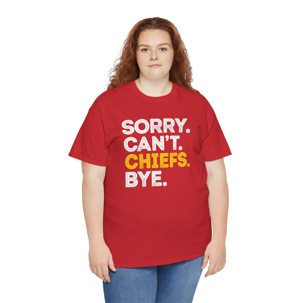 Sorry Can't Chiefs Bye Shirt | Funny Football Game Day T-Shirt | Cr8tive Designs