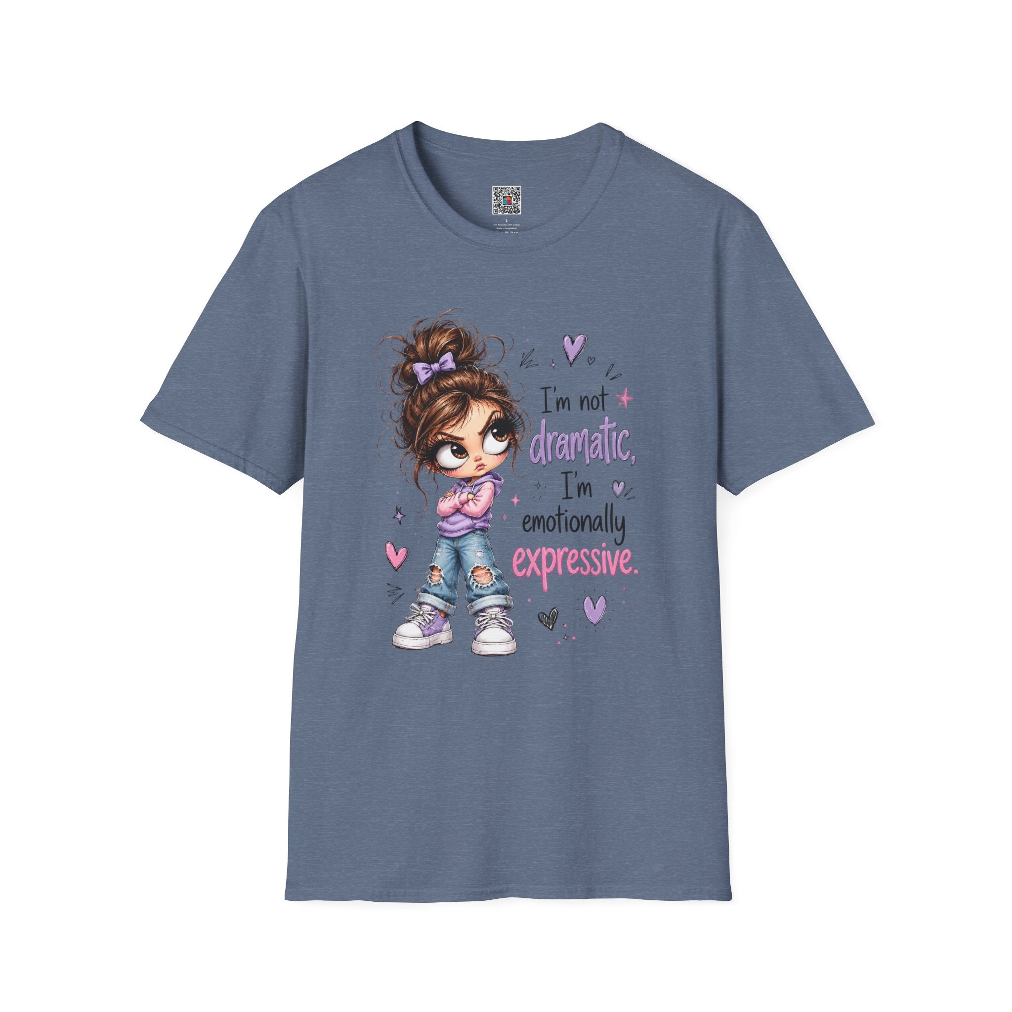 I'm Not Dramatic I'm emotionally expressive | Graphic Tee | Cr8tive Designs