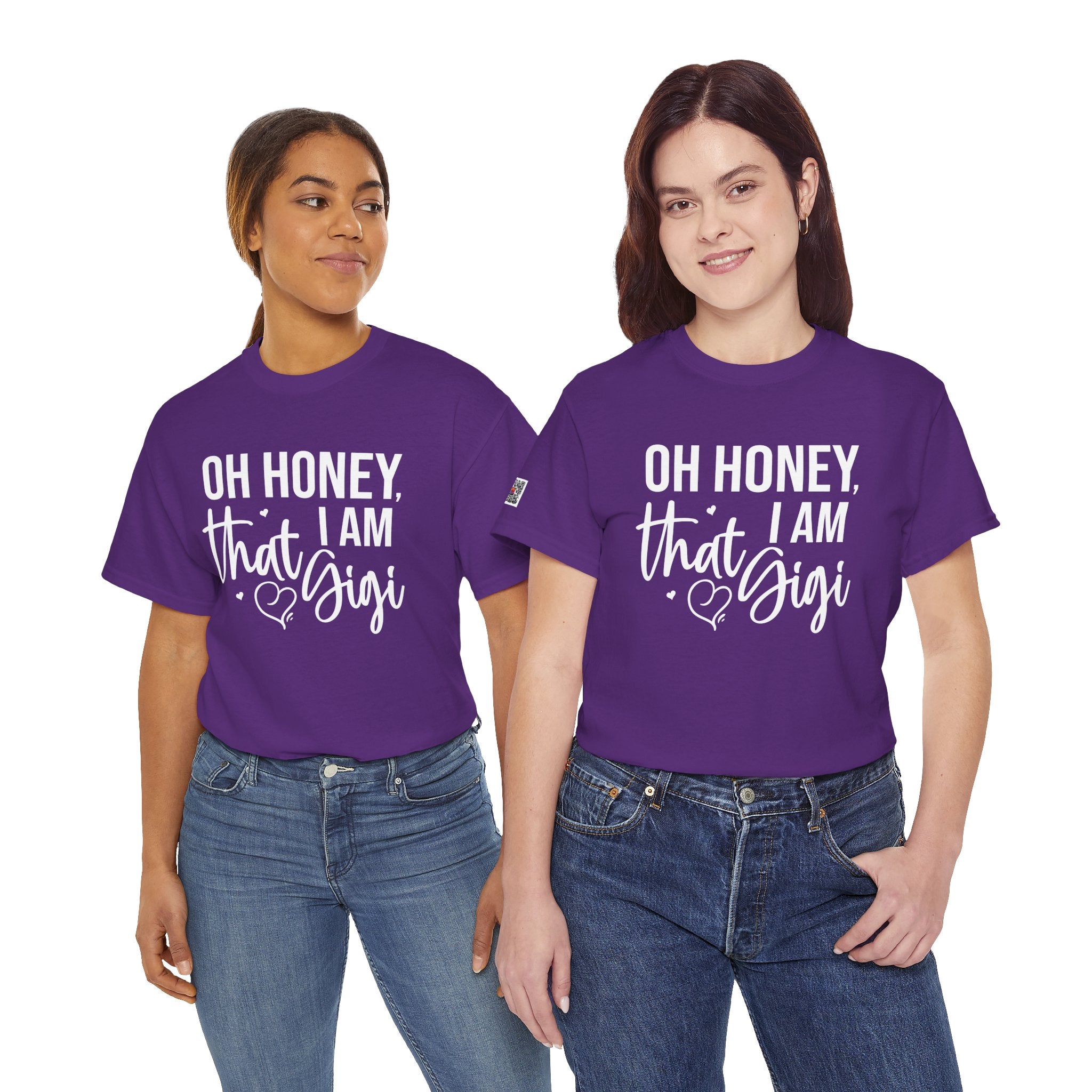 Oh Honey I Am That Gigi T-Shirt | Sassy Grandma Graphic Tee | Funny Confident Gigi Shirt | Cr8tive Designs