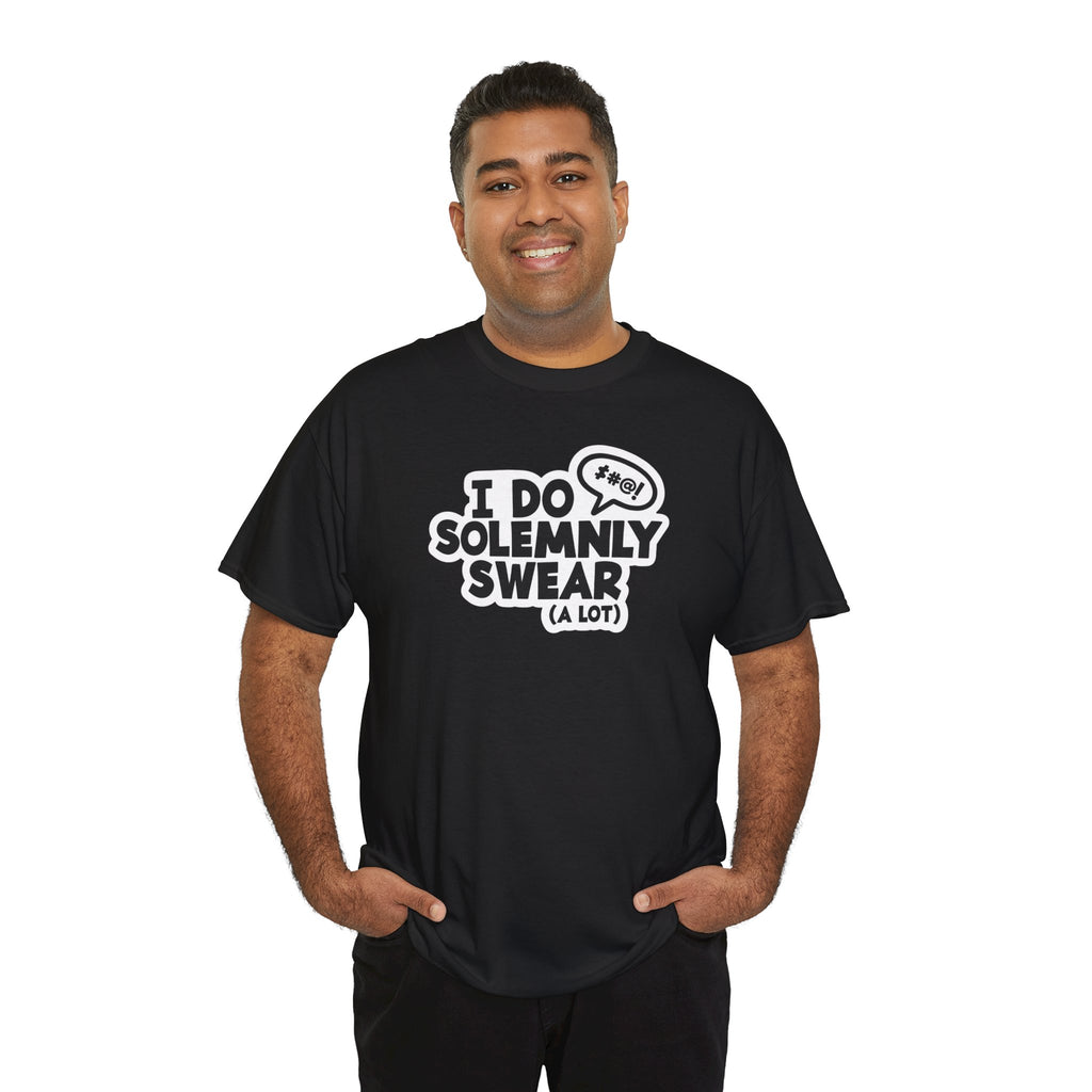 I Do Solemnly Swear (A Lot) | Funny Sarcastic Graphic Tee | Cr8tive Designs