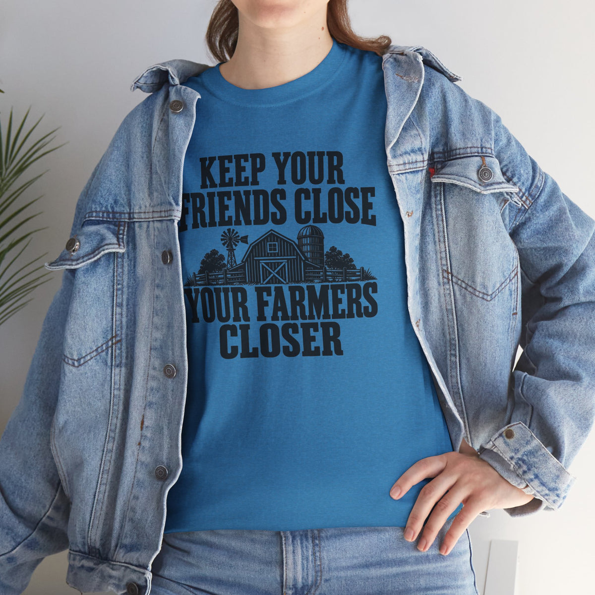 Keep Your Friends Close Your Farmers Closer T-Shirt | Rustic Barn Agriculture Tee | Cr8tive Designs