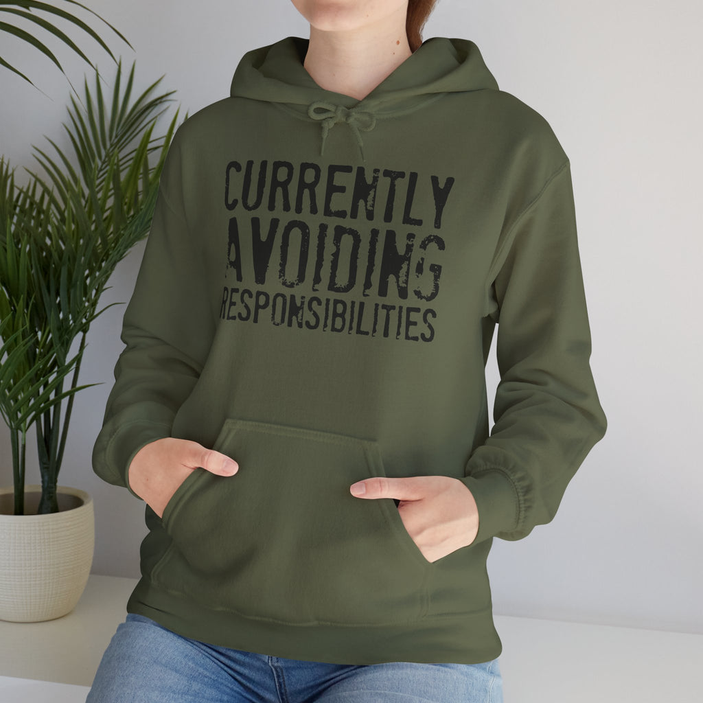 Currently Avoiding Responsibilities Hoodie | Cr8tive Designs