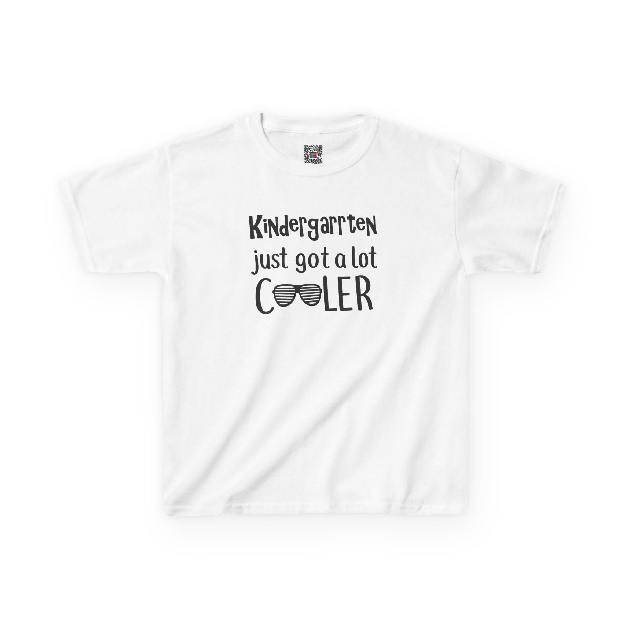 Kindergarten Just Got A Lot Cooler Tee | Back to School T-Shirt | Cr8tive Designs