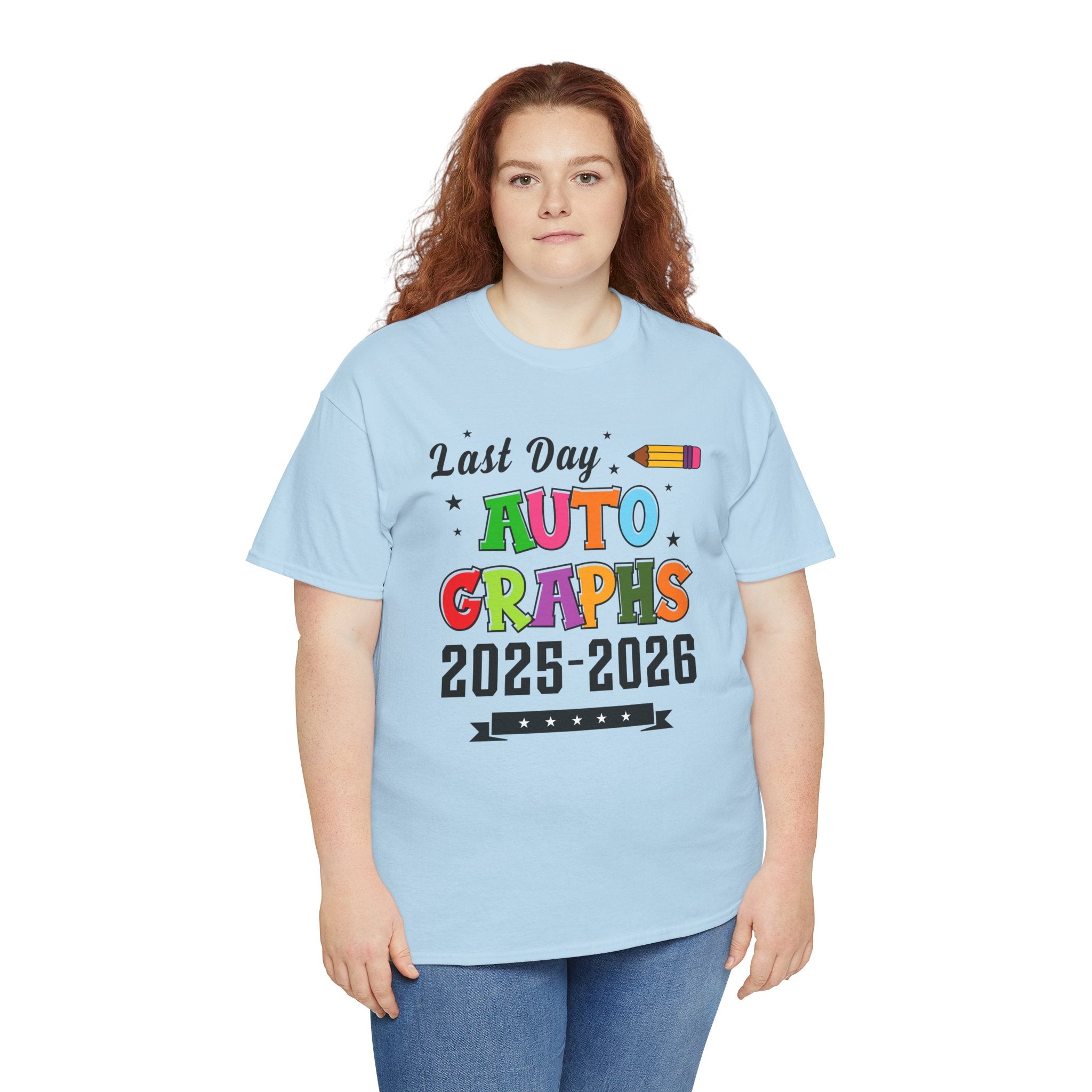 LAST DAY AUTOGRAPHS 2025-2026 T-SHIRT | SIGNATURE SHIRT | LAST DAY OF SCHOOL SHIRT | CR8TIVE DESIGNS