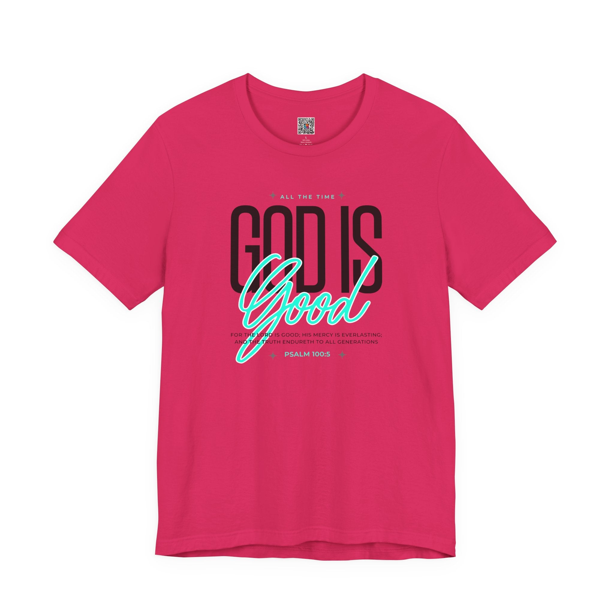 God Is Good T-Shirt | Inspirational Christian Tee | Cr8tive Designs