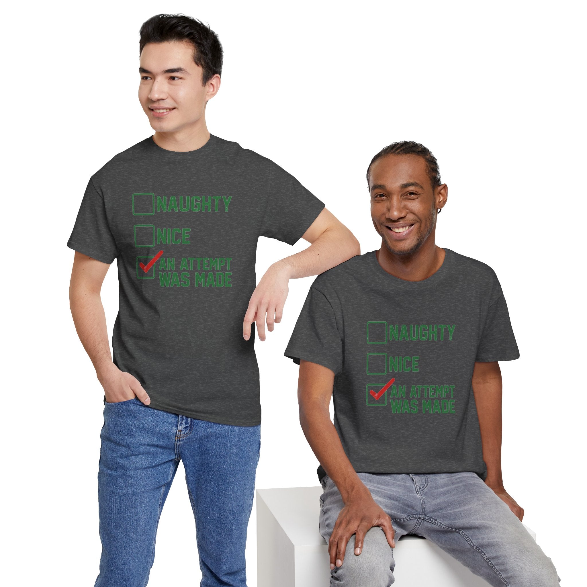 Naughty/Nice-An Attempt Was Made | Funny Christmas Checklist T-Shirt | Cr8tive Designs