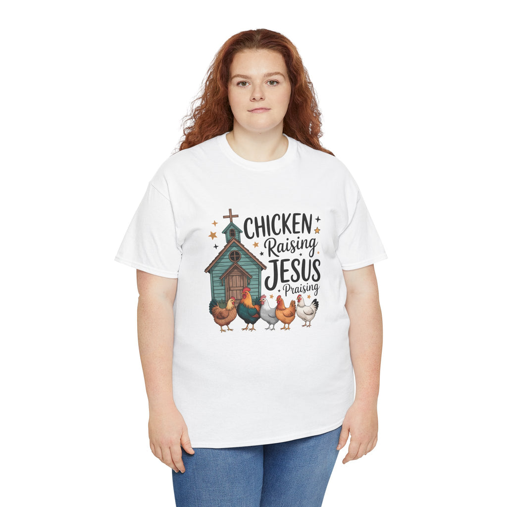 Chicken Raising, Jesus Praising | Farm Faith Shirt | Cr8tive Designs