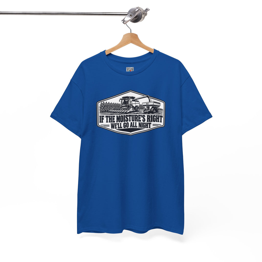 If The Moisture's Right We'll Go All Night T-Shirt | Funny Combine Harvester Graphic Tee | Cr8tive Designs