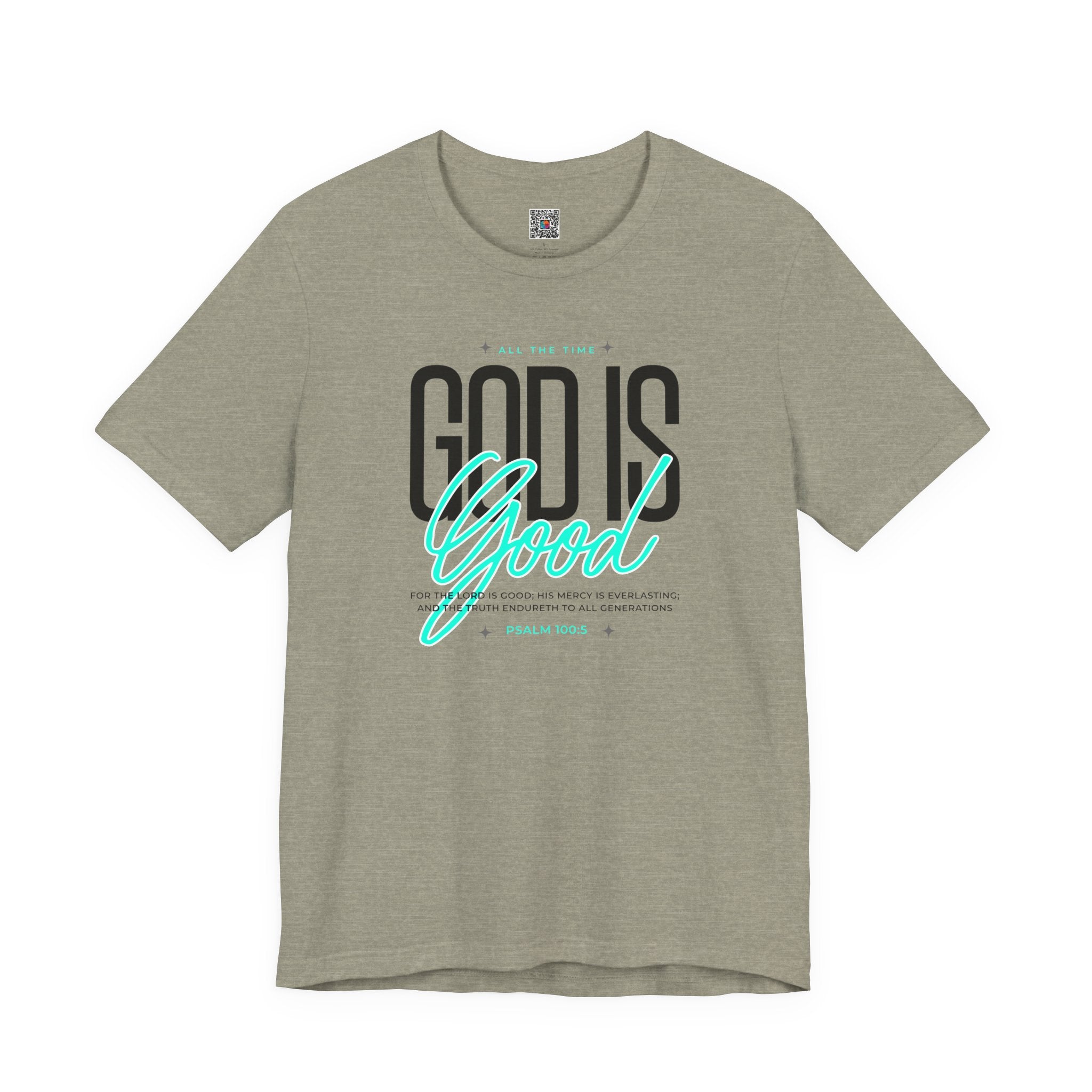 God Is Good T-Shirt | Inspirational Christian Tee | Cr8tive Designs