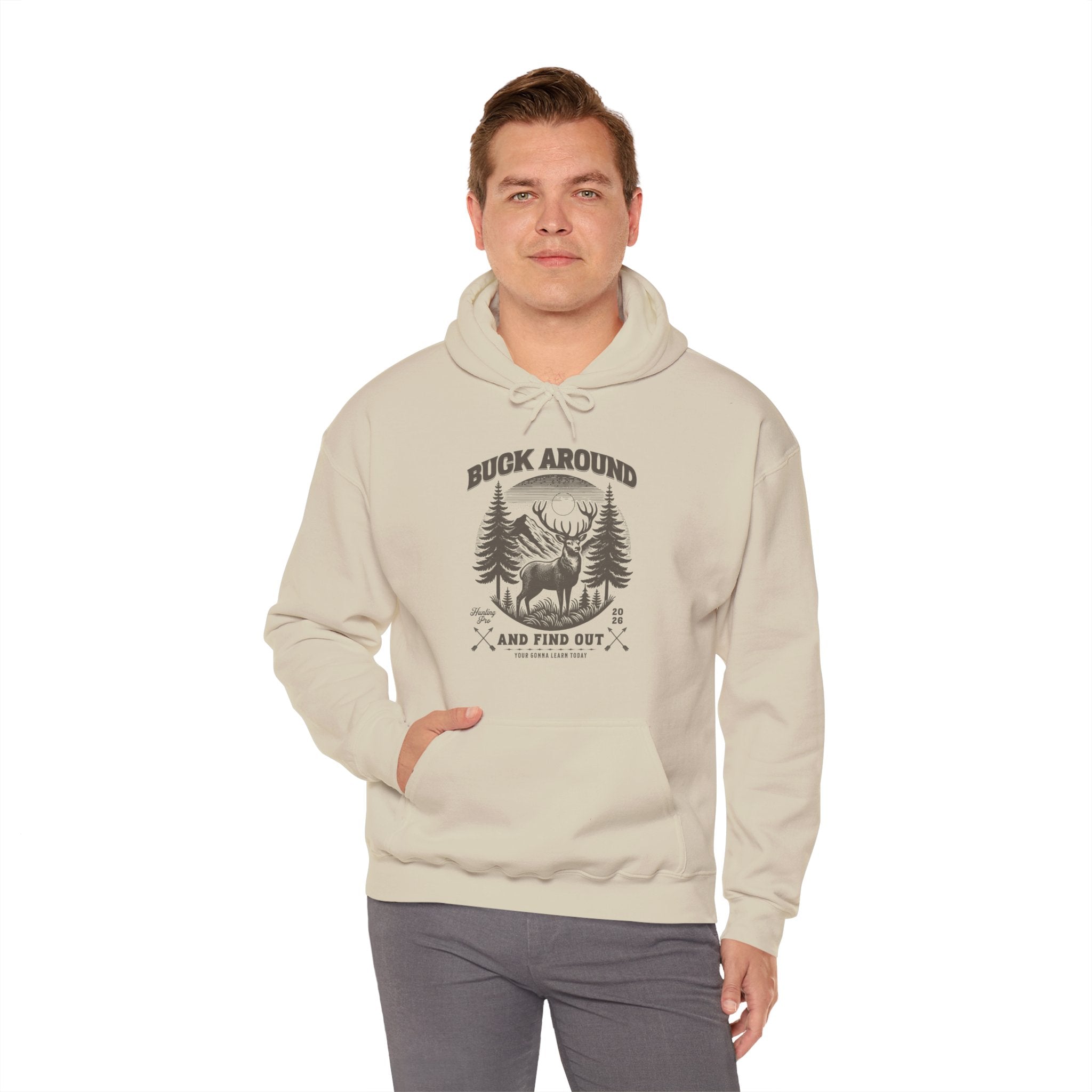 Buck Around and Find Out Hoodie | Funny Deer Hunting Design | Cr8tive Designs