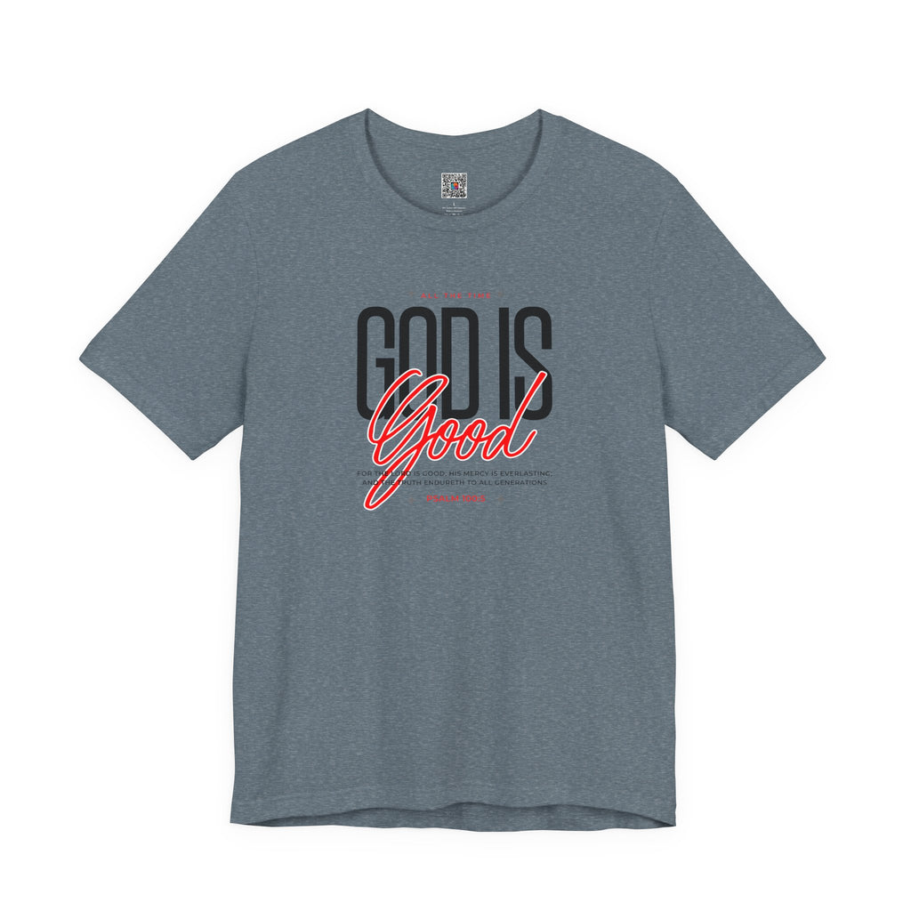 God Is Good Tee | Faith-Based Christian Graphic T-Shirt | Cr8tive Designs